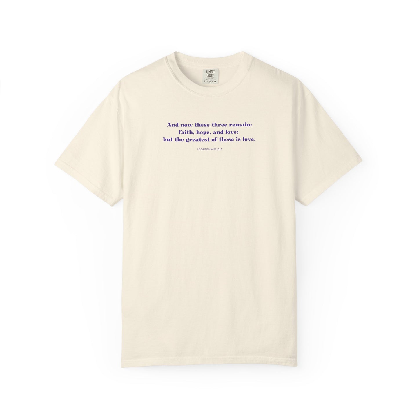1 Corinthians 13:13 T-shirt