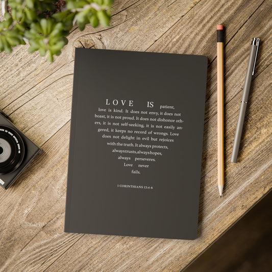 1 Corinthians 13:4-8 Soft Cover Soft Black Journal