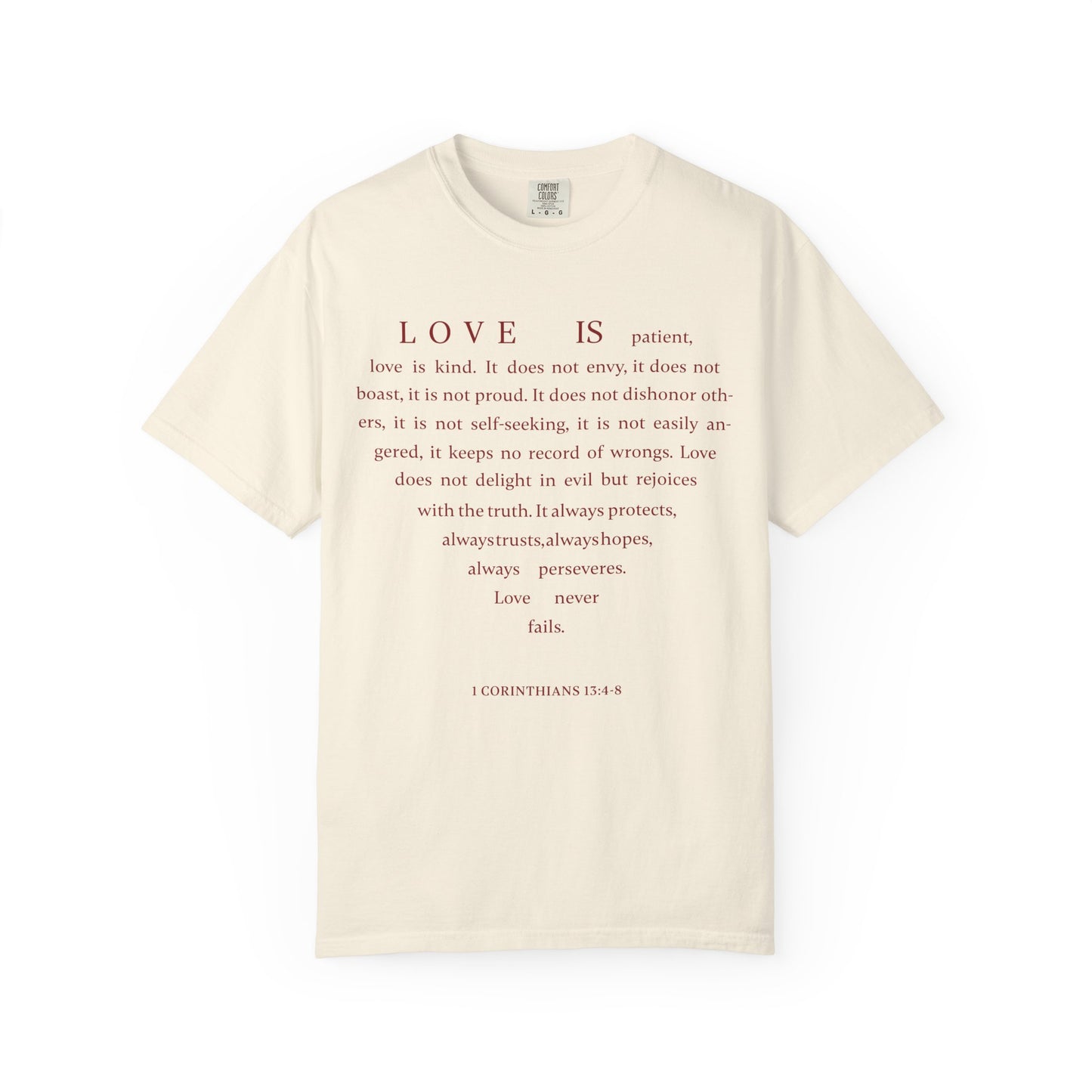 1 Corinthians 13:4-8 T-shirt