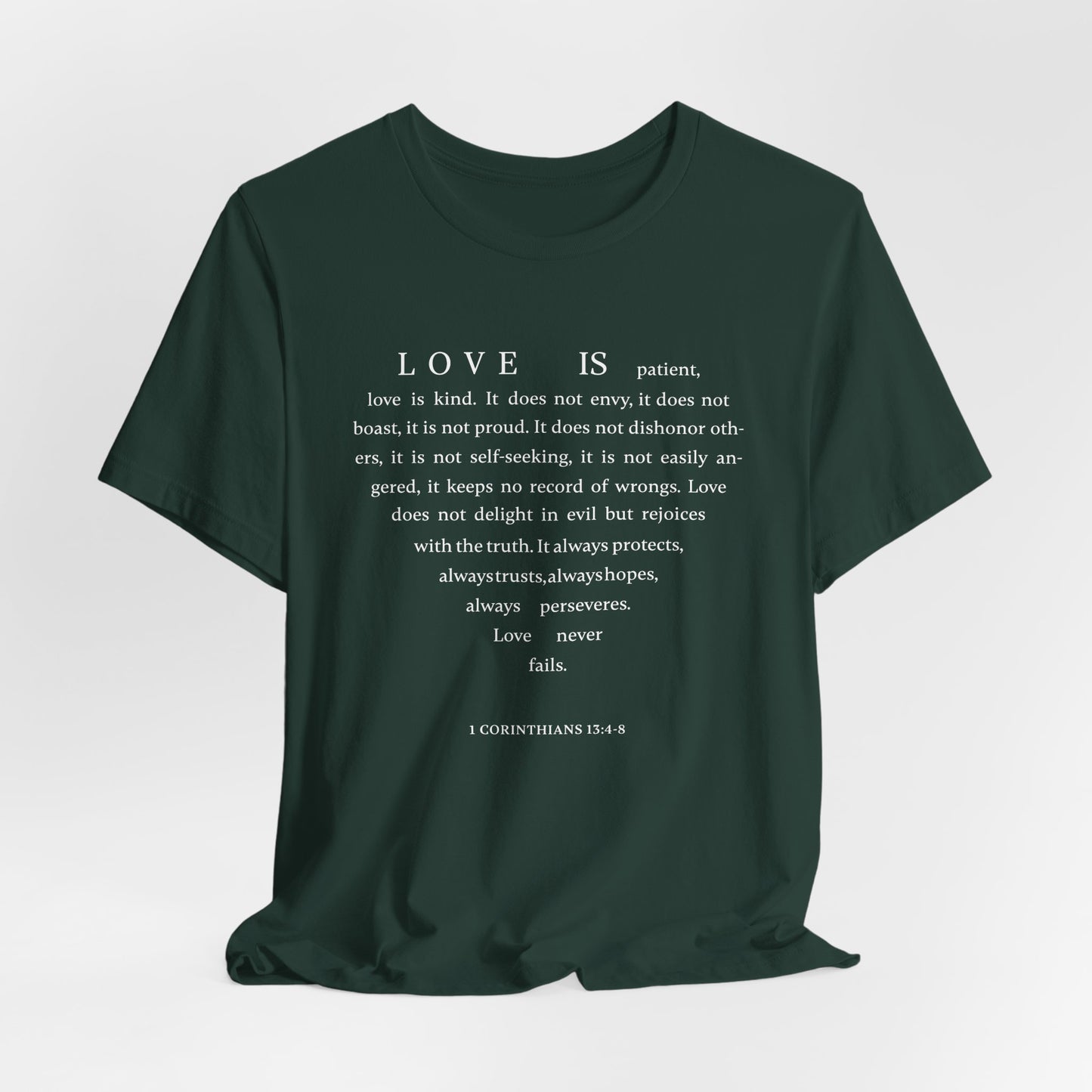 1 Corinthians 13:4-8 Tshirt — Bella Canvas 3001 Soft Cotton Crew