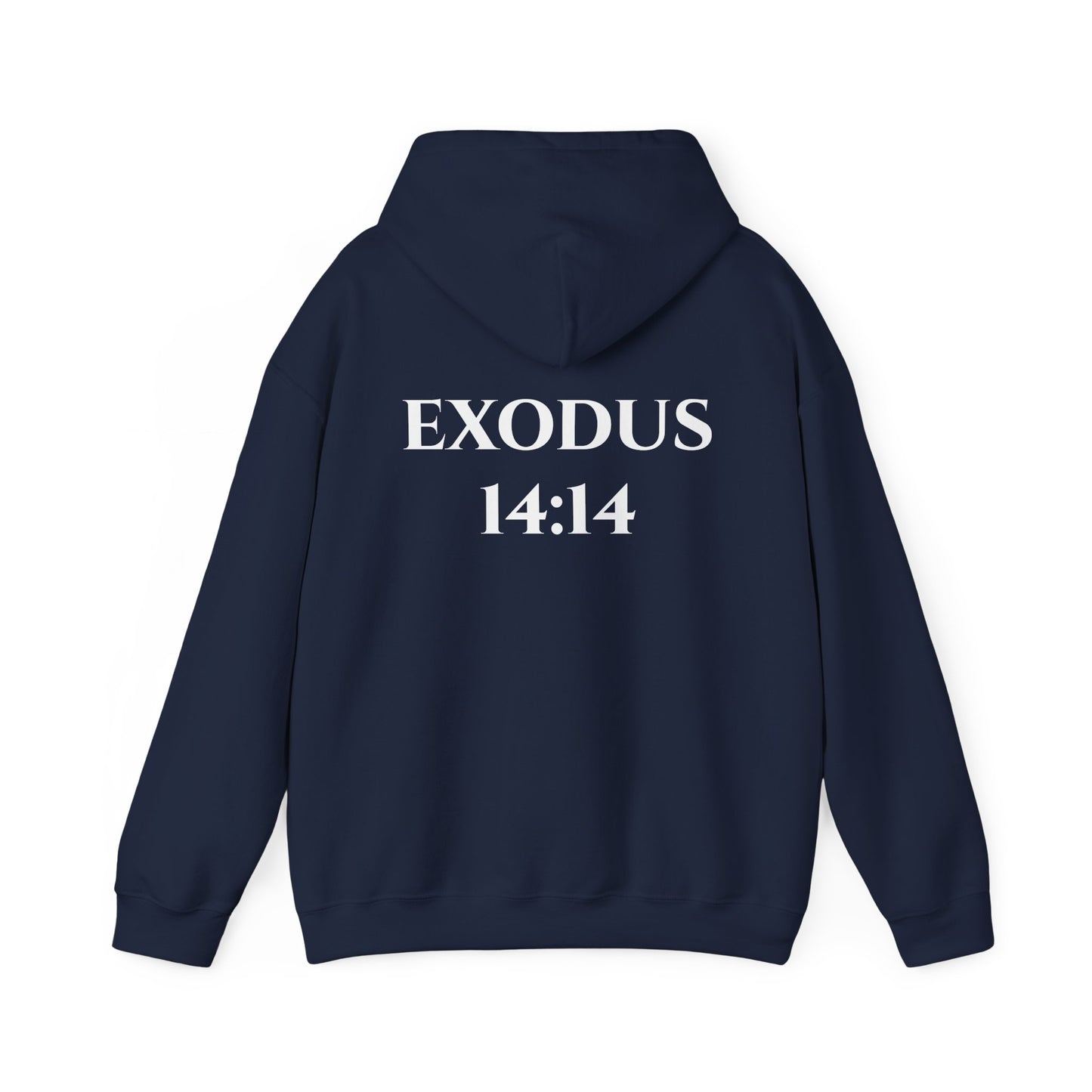 Exodus 14:14 Hooded Sweatshirt