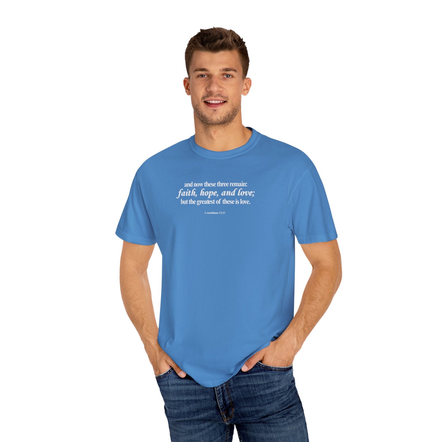 1 Corinthians 13:13 T-shirt