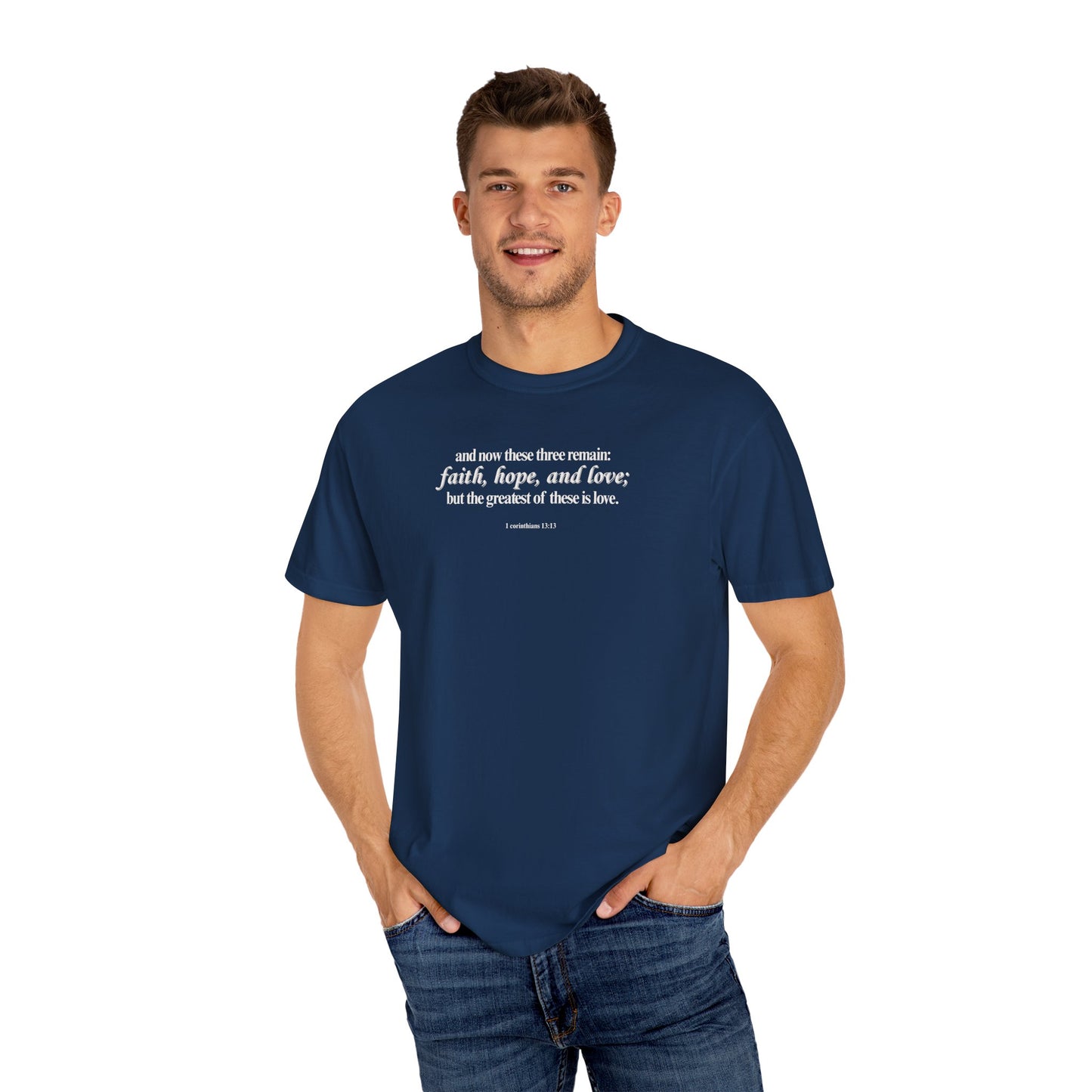 1 Corinthians 13:13 T-shirt