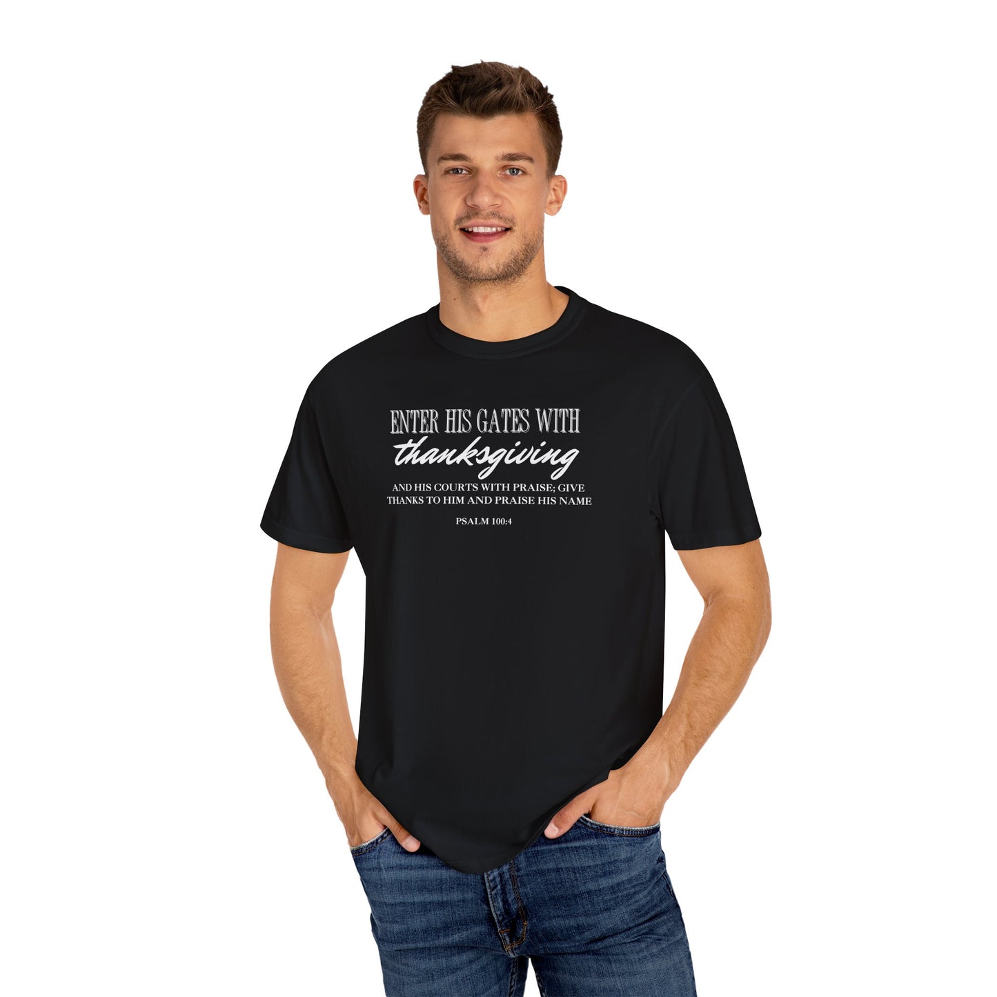 Psalm 100:4 T-shirt
