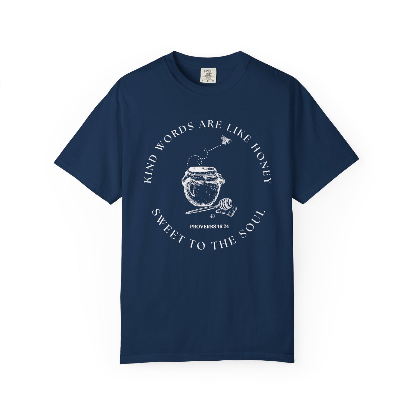 Proverbs 16:24 T-shirt