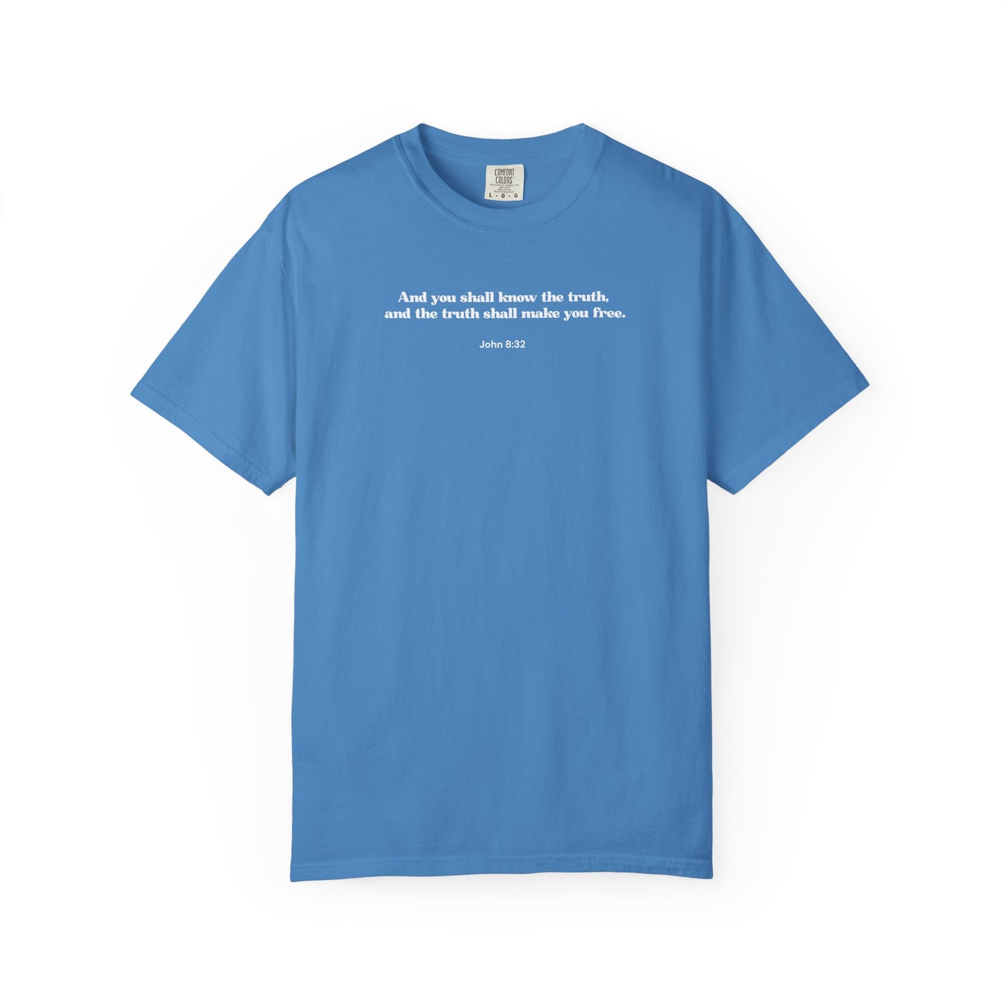 John 8:32 T-shirt