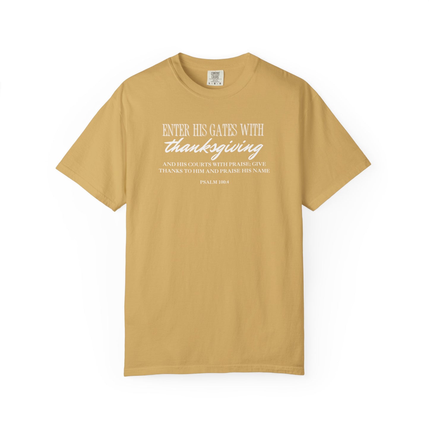 Psalm 100:4 T-shirt