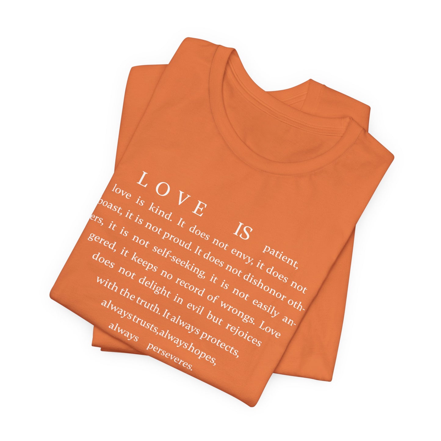 1 Corinthians 13:4-8 Tshirt — Bella Canvas 3001 Soft Cotton Crew