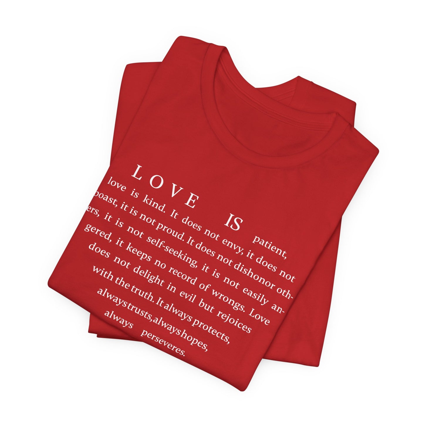 1 Corinthians 13:4-8 Tshirt — Bella Canvas 3001 Soft Cotton Crew