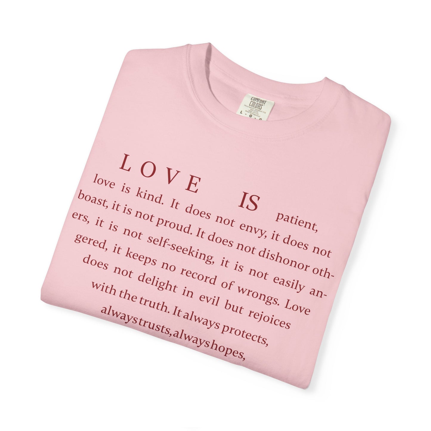 1 Corinthians 13:4-8 T-shirt