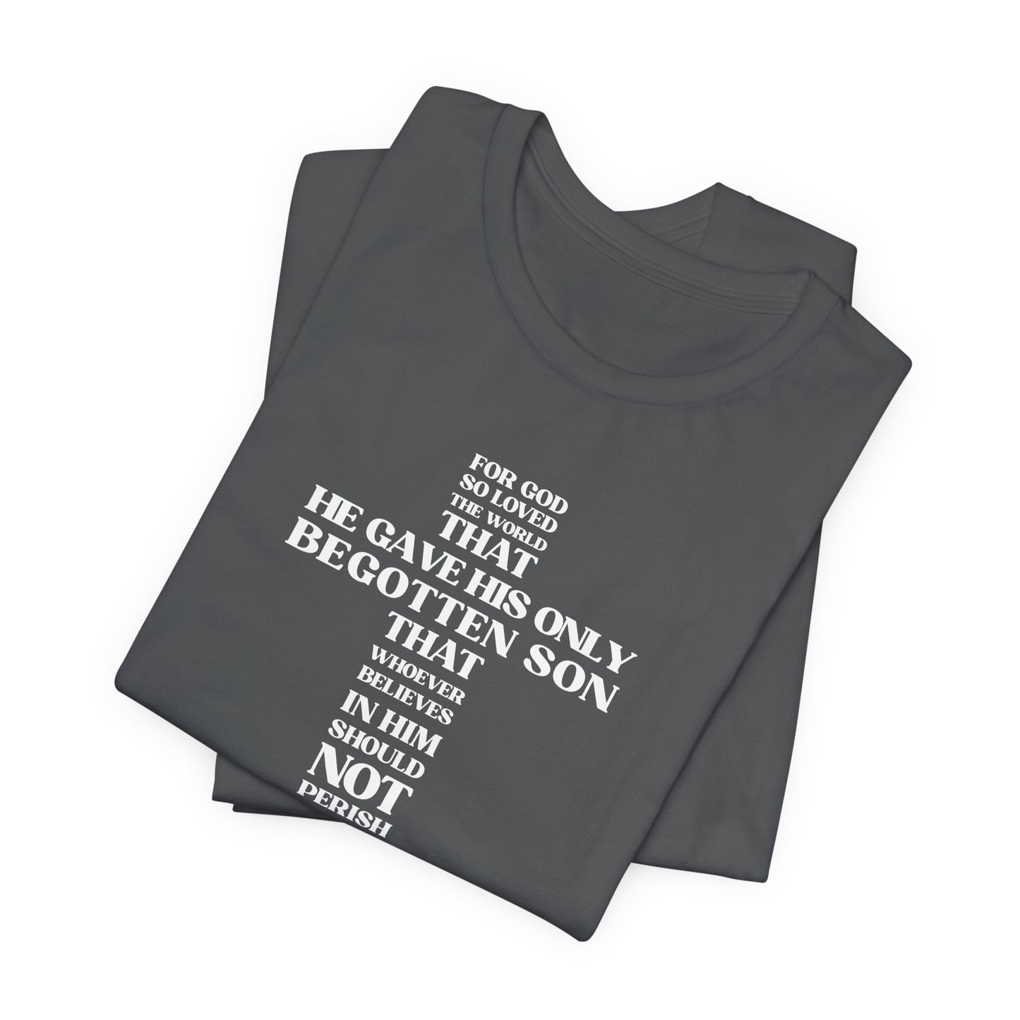 John 3:16 T-Shirt — Bella Canvas 3001 Soft Cotton Crew