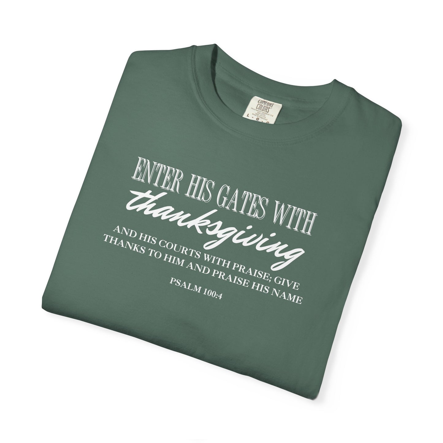 Psalm 100:4 T-shirt