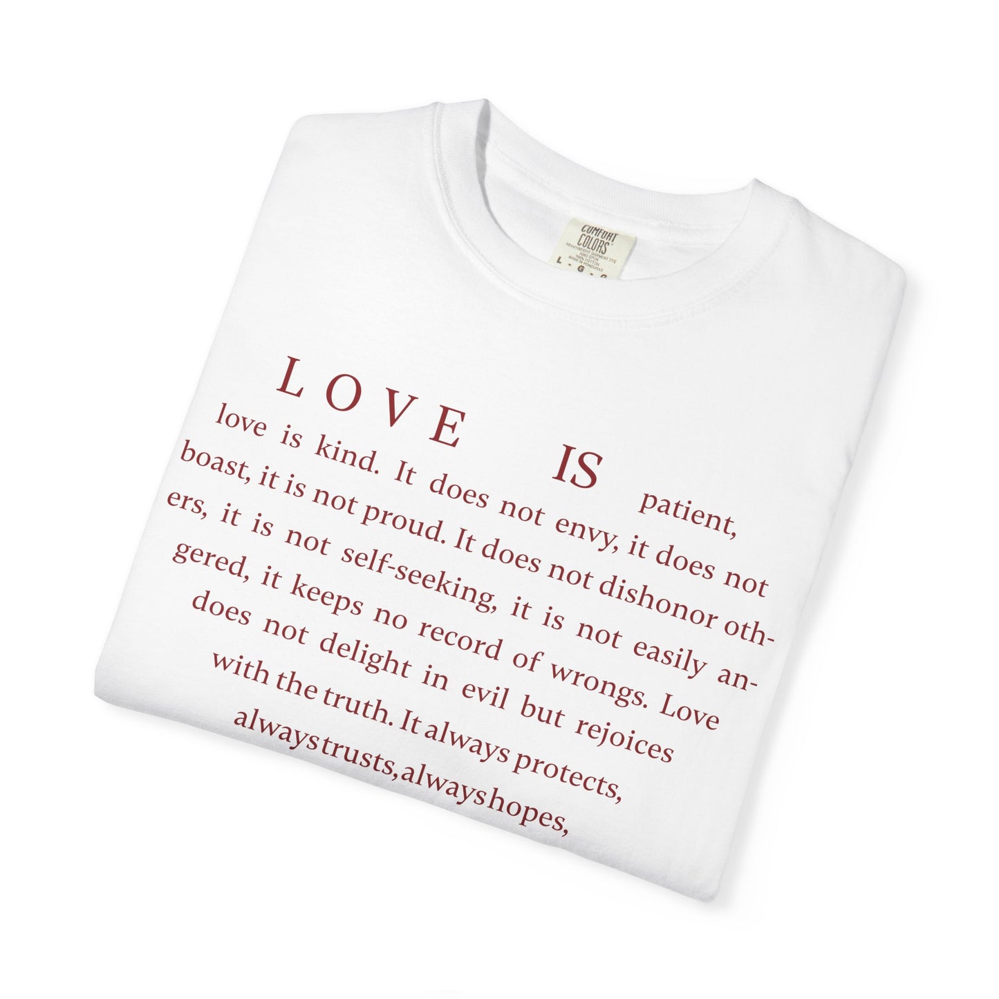 1 Corinthians 13:4-8 T-shirt