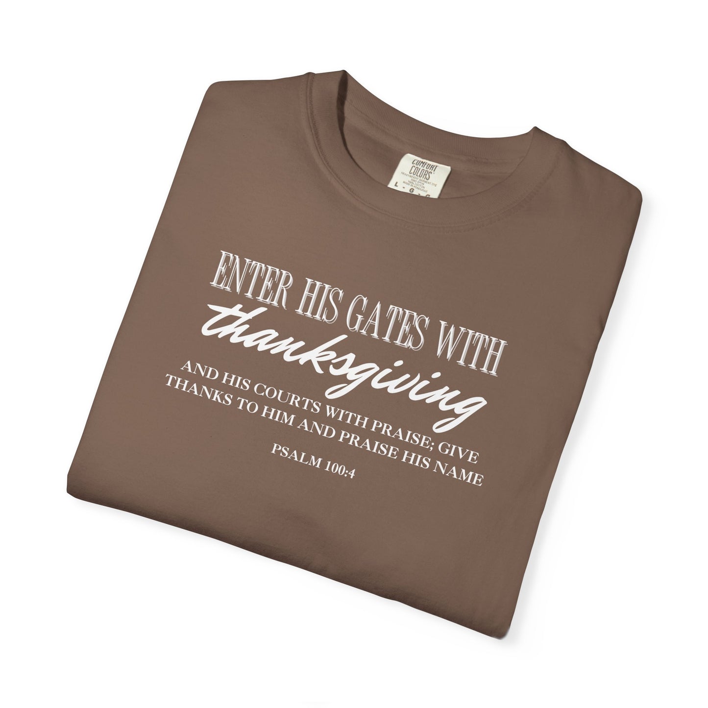 Psalm 100:4 T-shirt