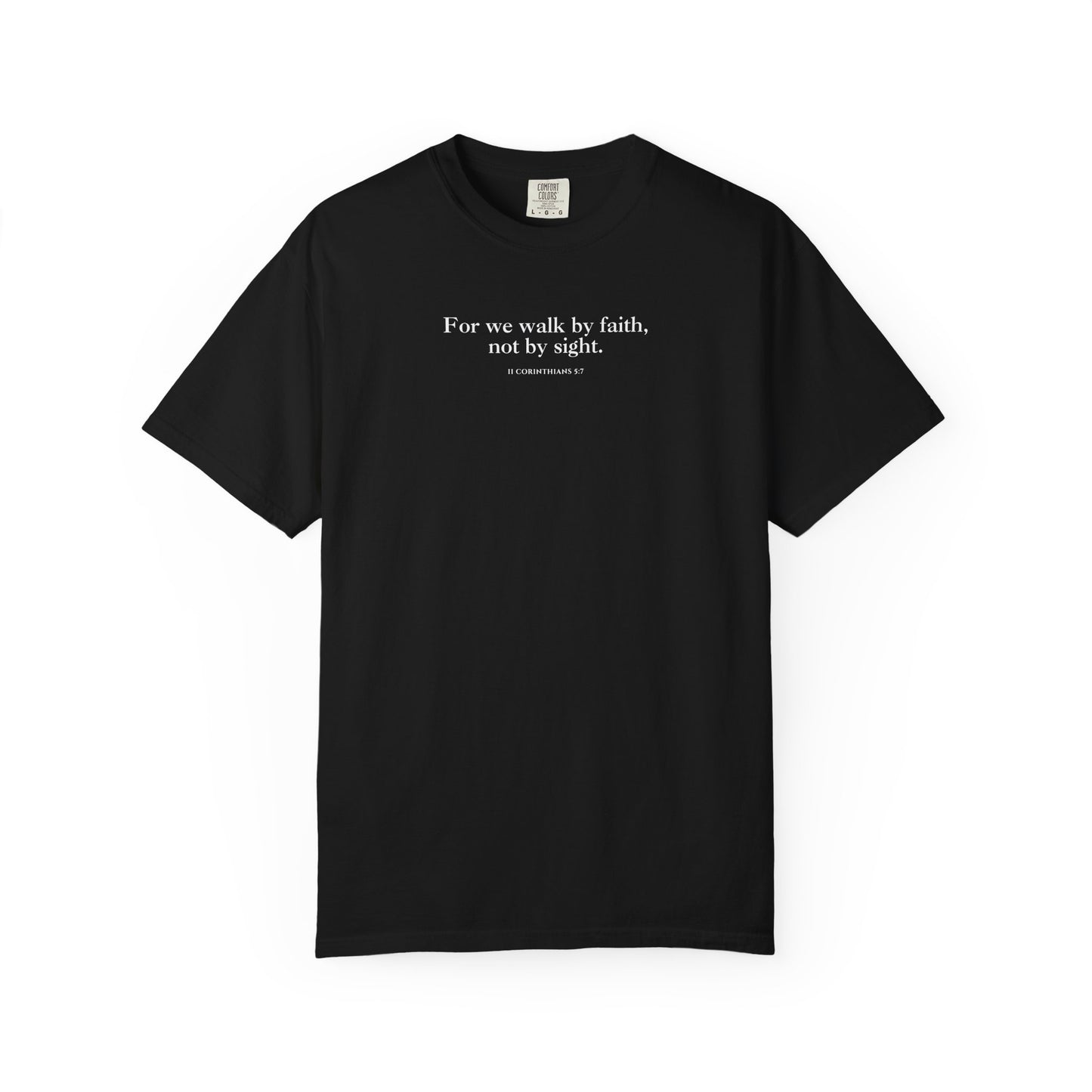 2 Corinthians 5:7 T-shirt