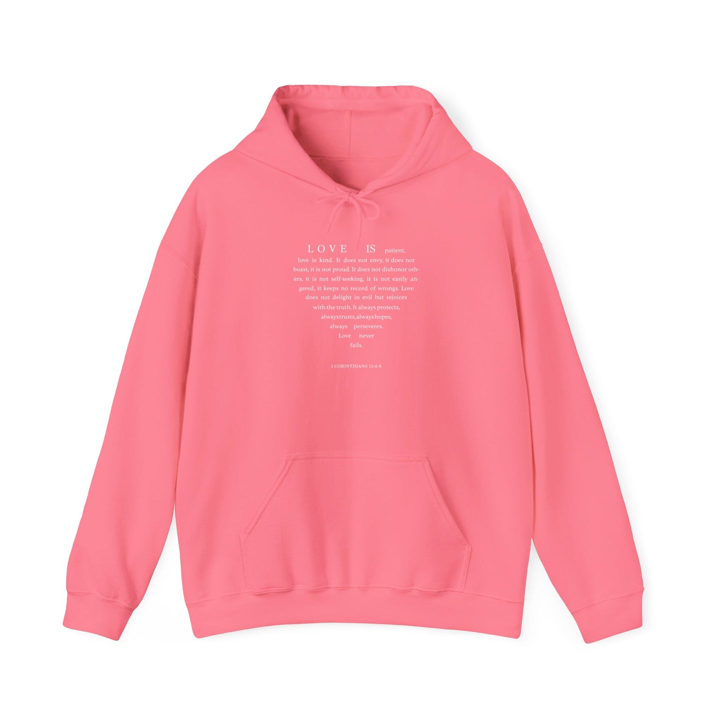 1 Corinthians 13:4-8 Hooded Sweatshirt