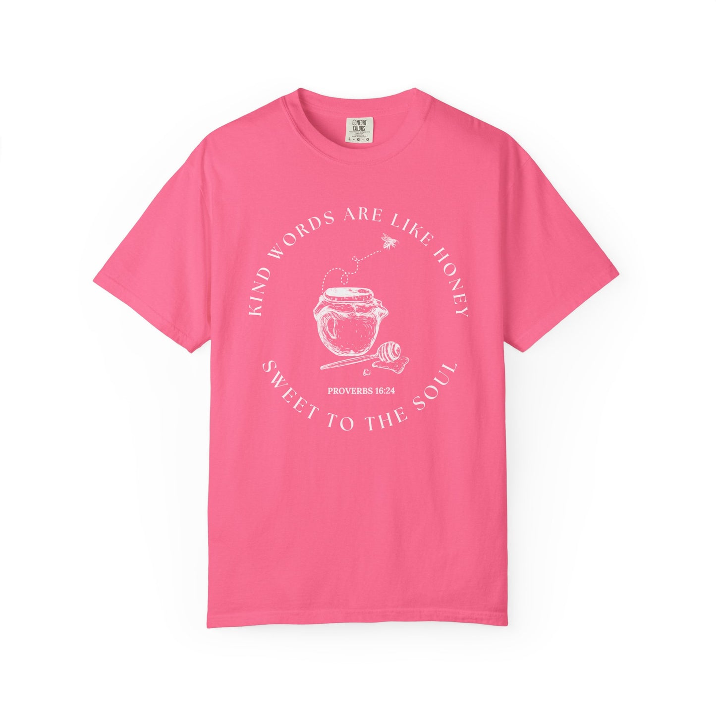 Proverbs 16:24 T-shirt