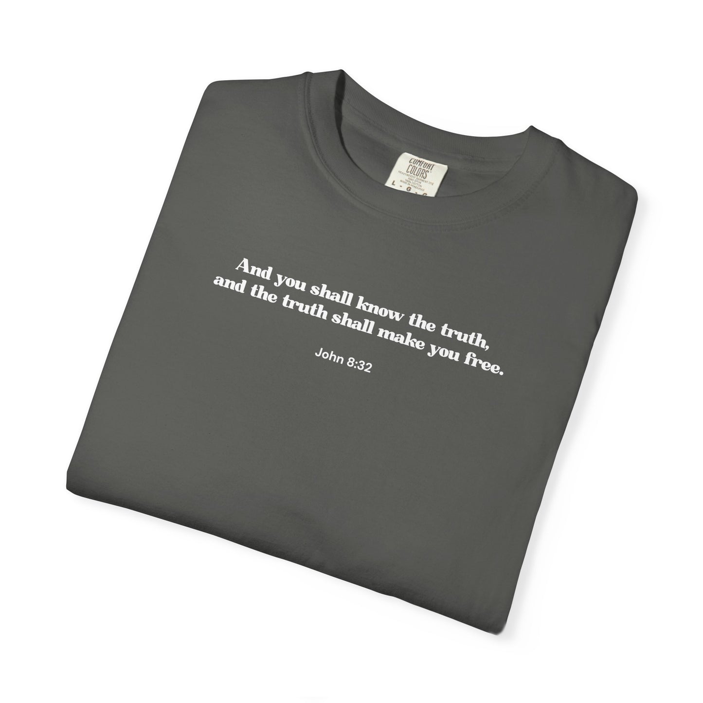 John 8:32 T-shirt