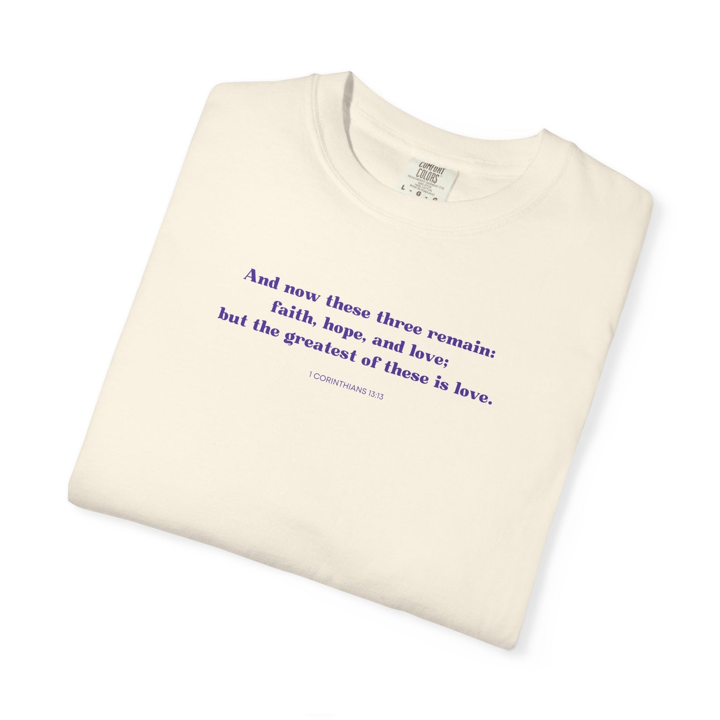 1 Corinthians 13:13 T-shirt