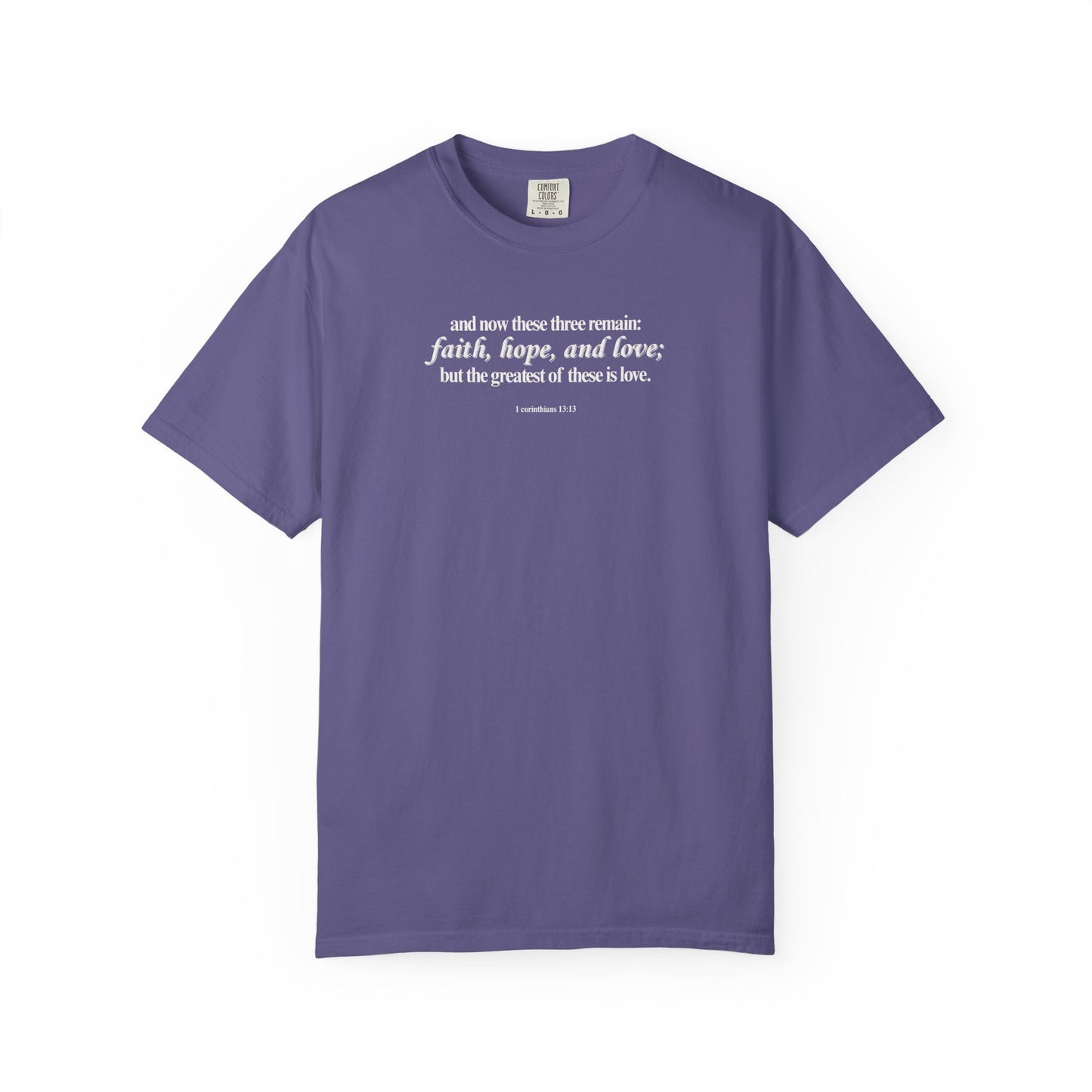 1 Corinthians 13:13 T-shirt