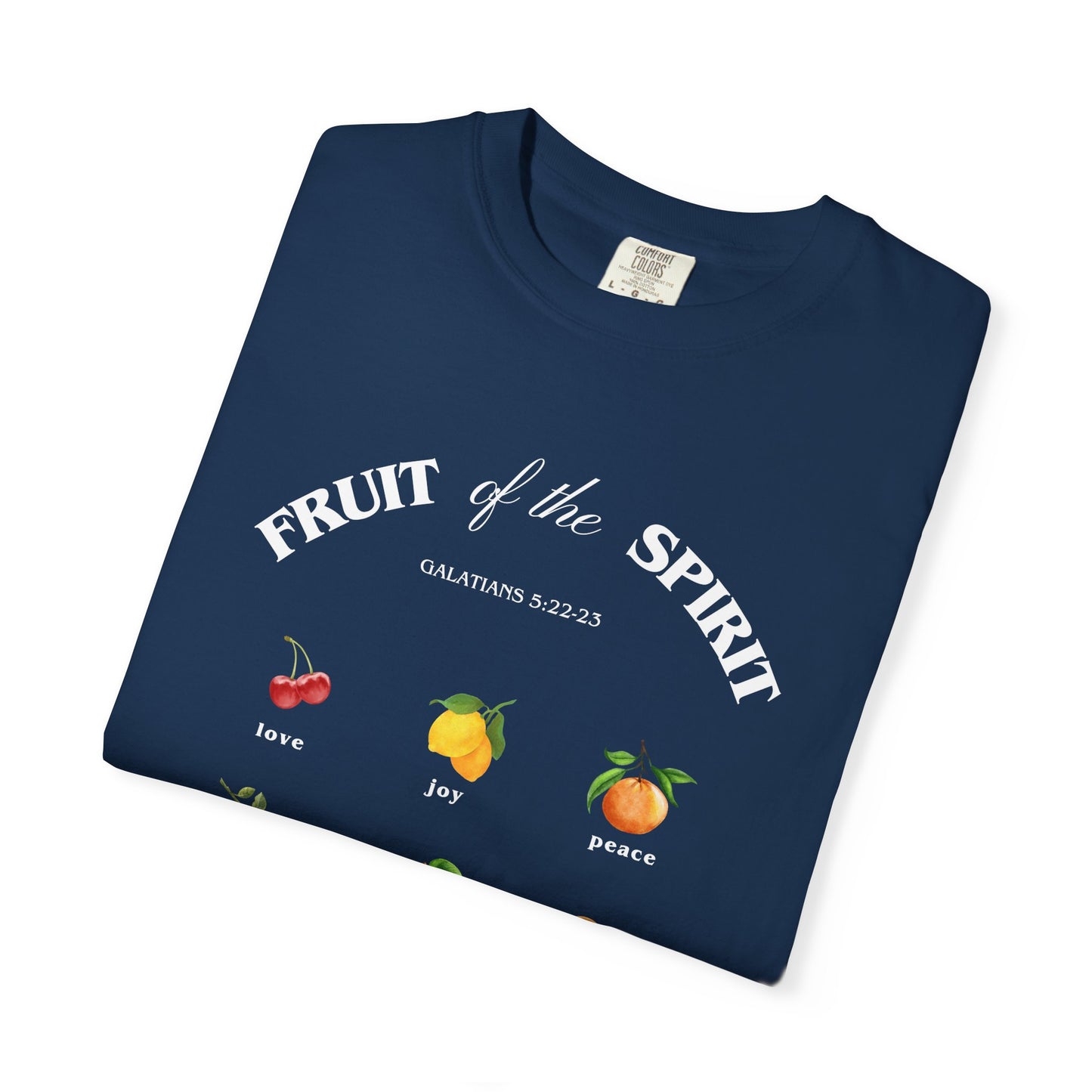 Galatians 5:22-23 T-shirt