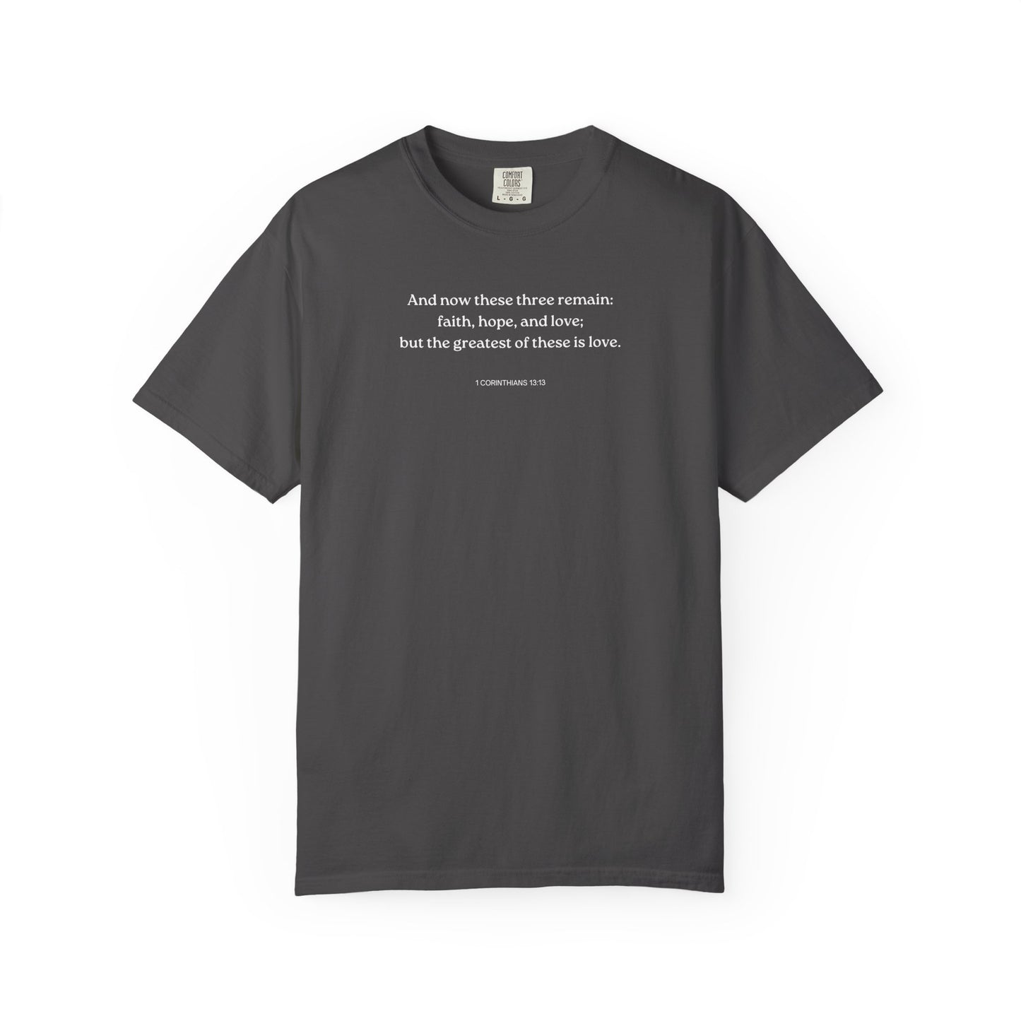 1 Corinthians 13:13 T-shirt