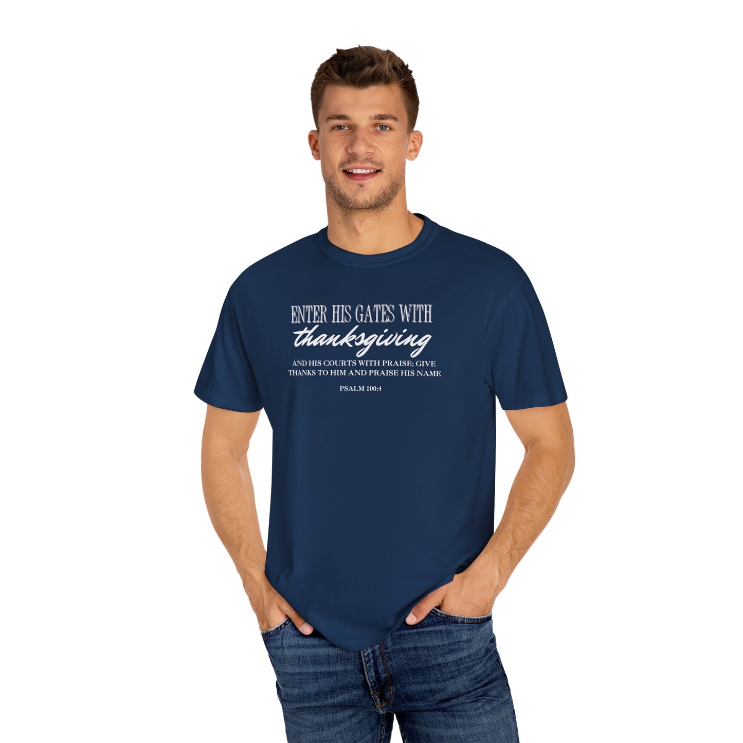 Psalm 100:4 T-shirt