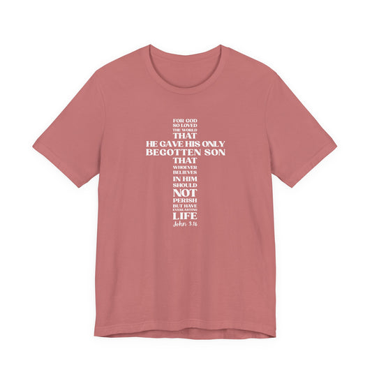 John 3:16 Tshirt — Bella Canvas 3001 Soft Cotton Crew
