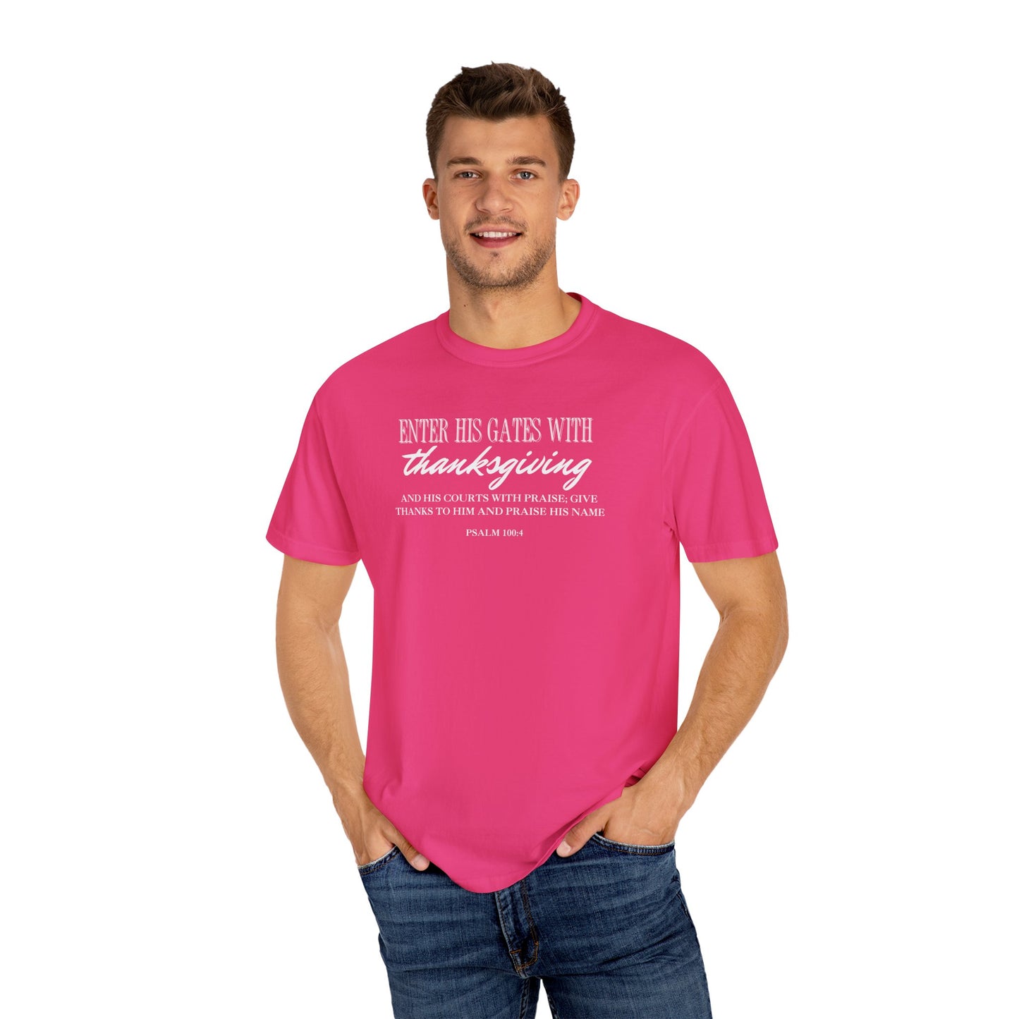 Psalm 100:4 T-shirt