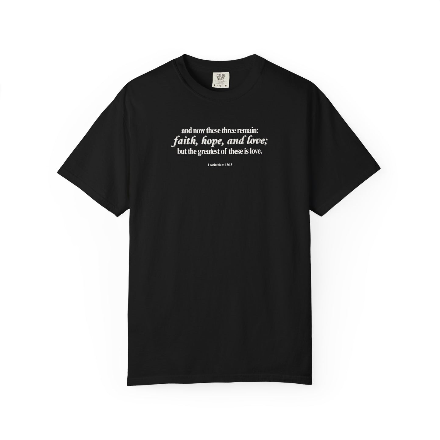 1 Corinthians 13:13 T-shirt