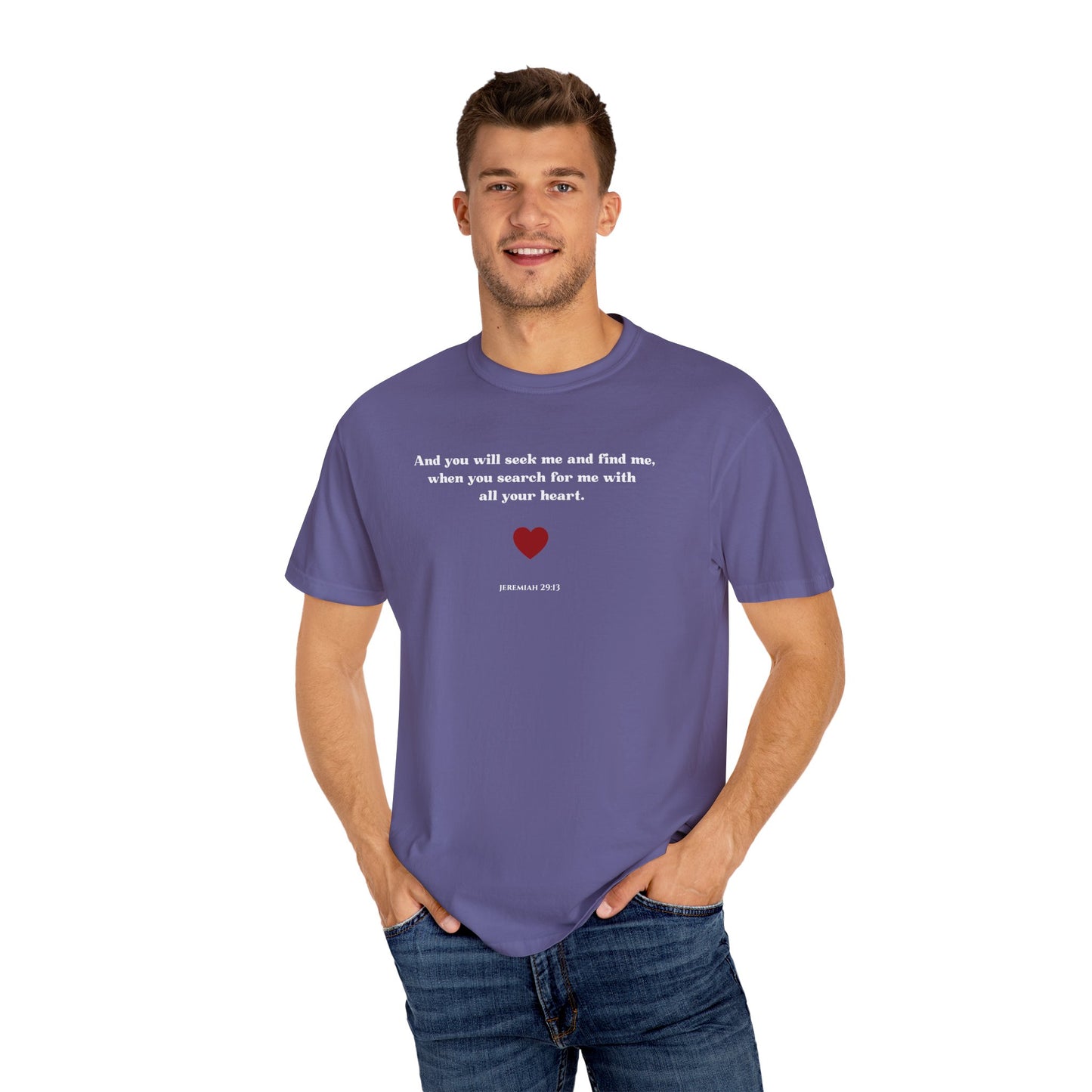 Jeremiah 29:13 T-shirt