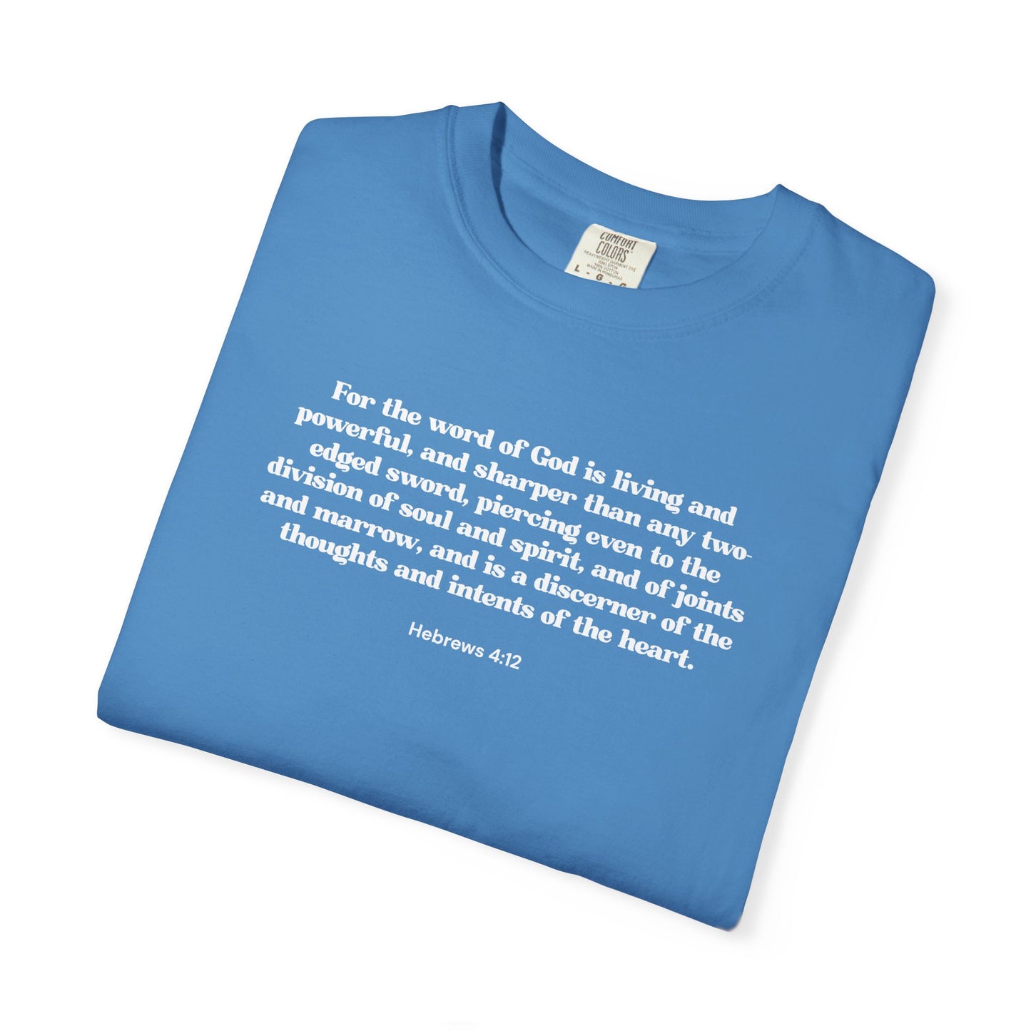 Hebrews 4:12 T-shirt