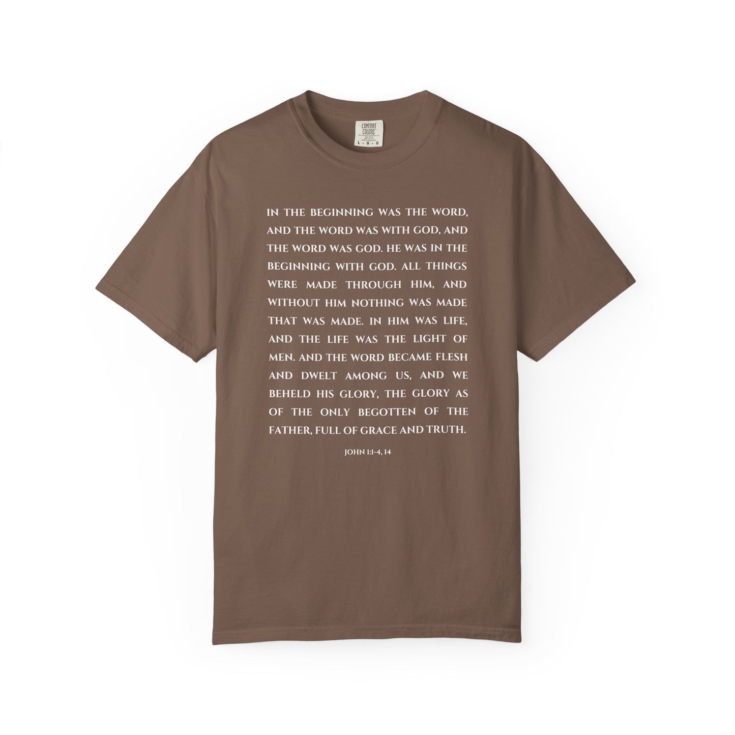John 1:1-4, 14 T-shirt