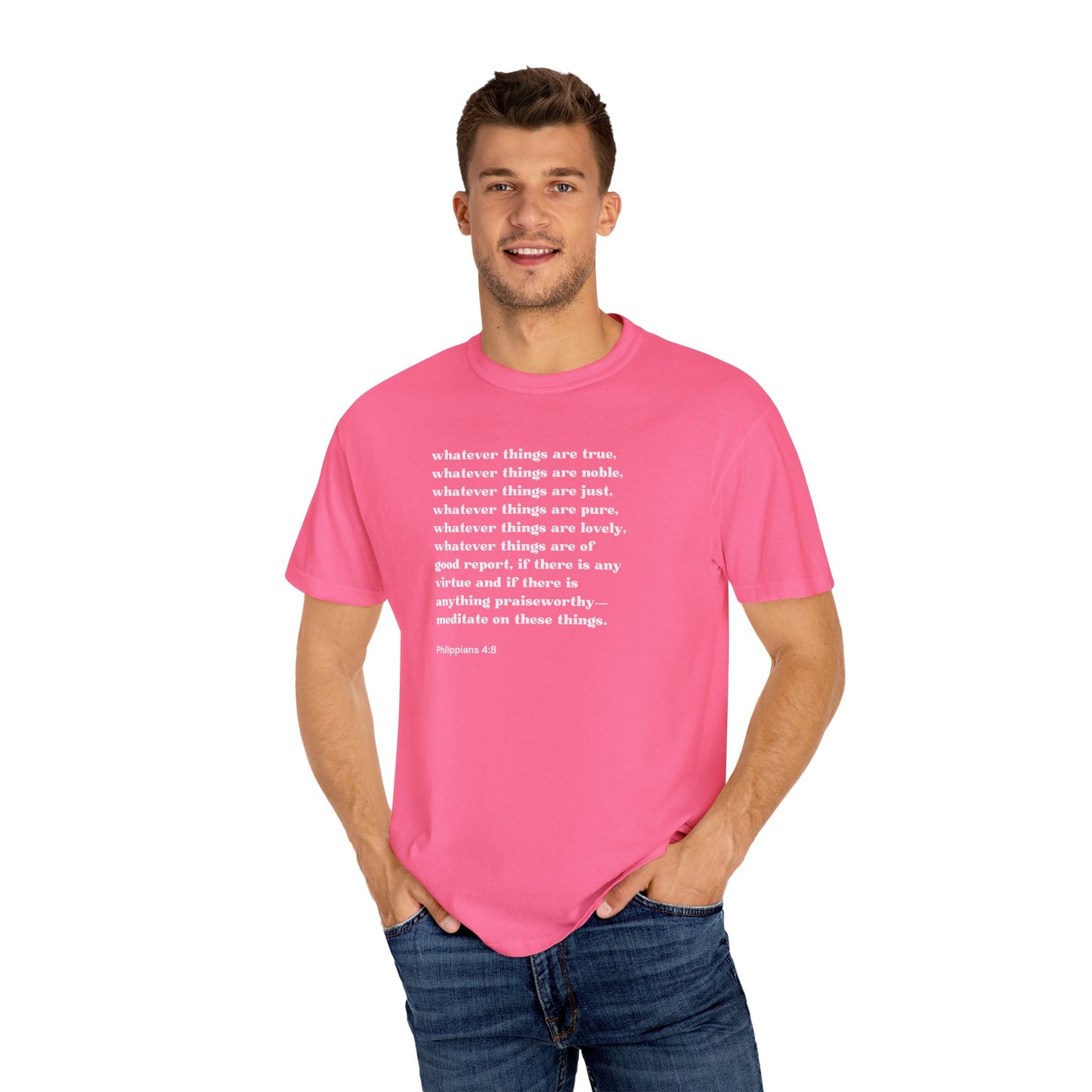 Philippians 4:8 T-shirt