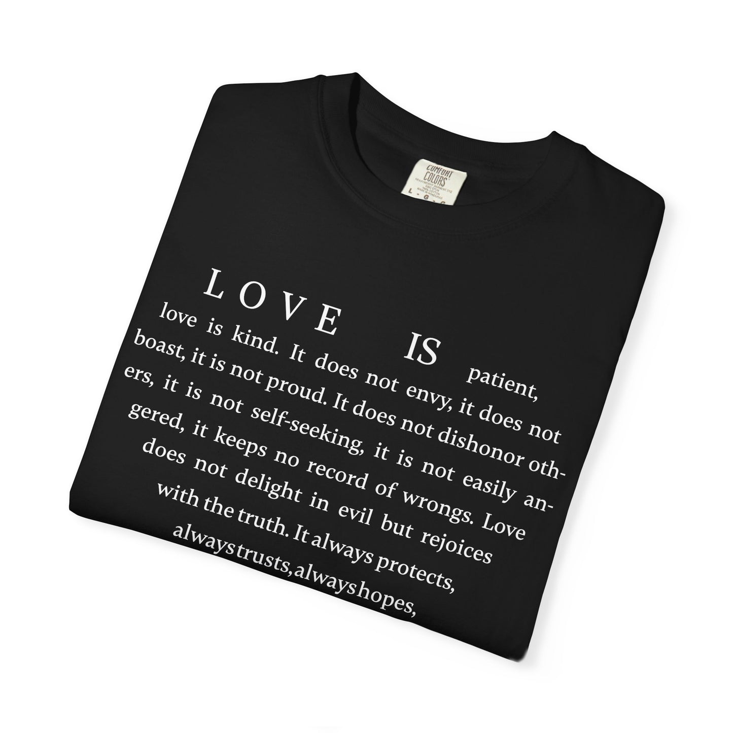 1 Corinthians 13:4-8 T-shirt