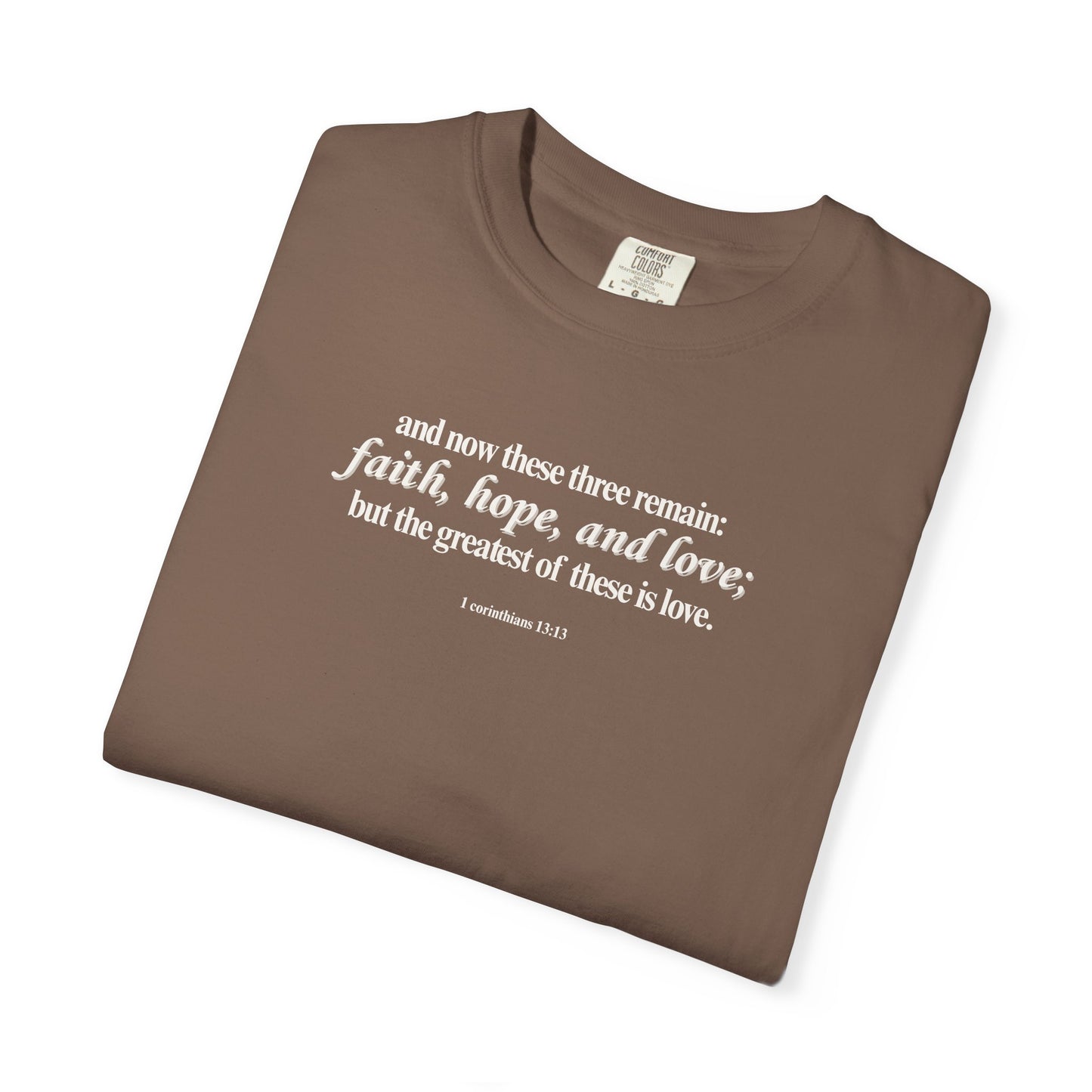 1 Corinthians 13:13 T-shirt