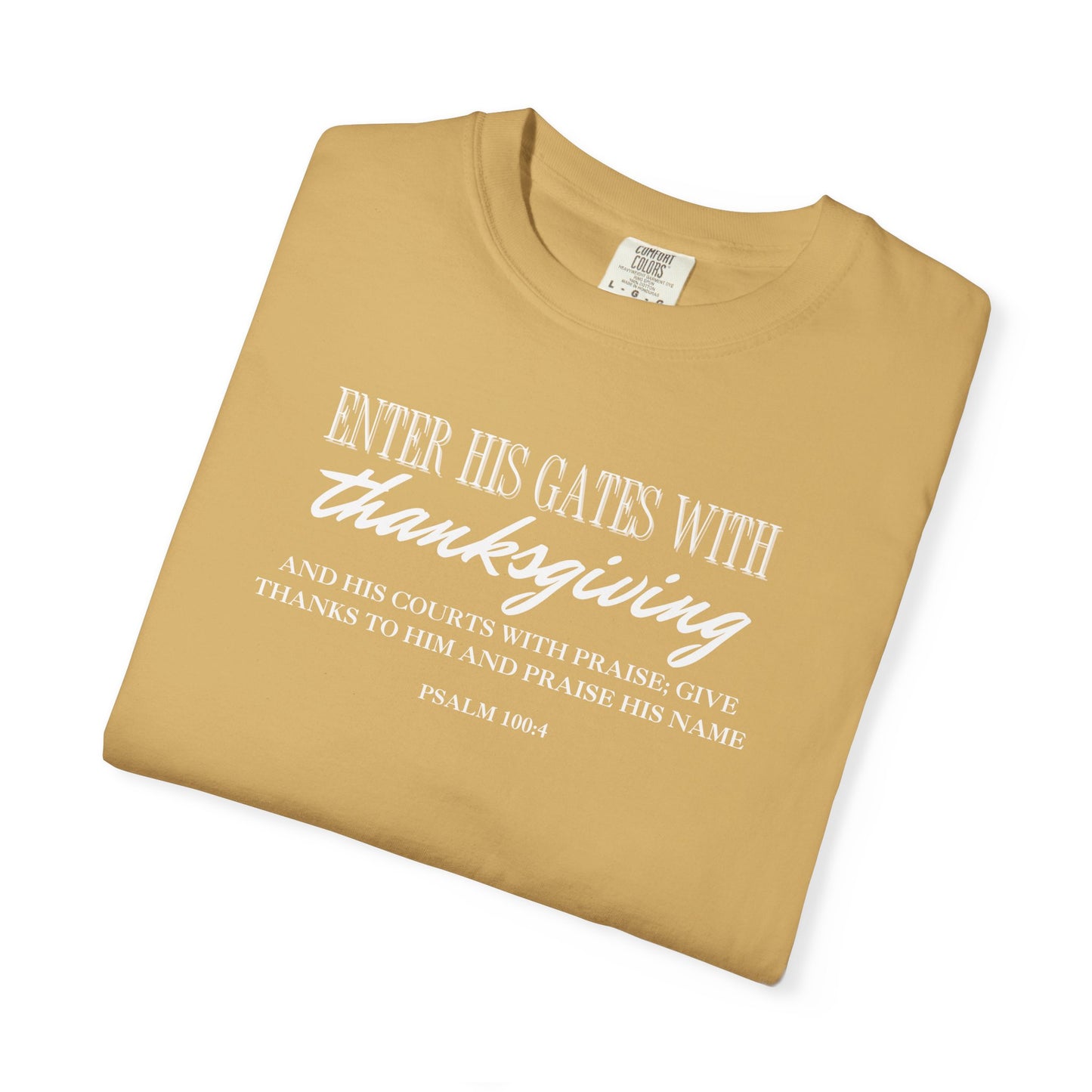Psalm 100:4 T-shirt