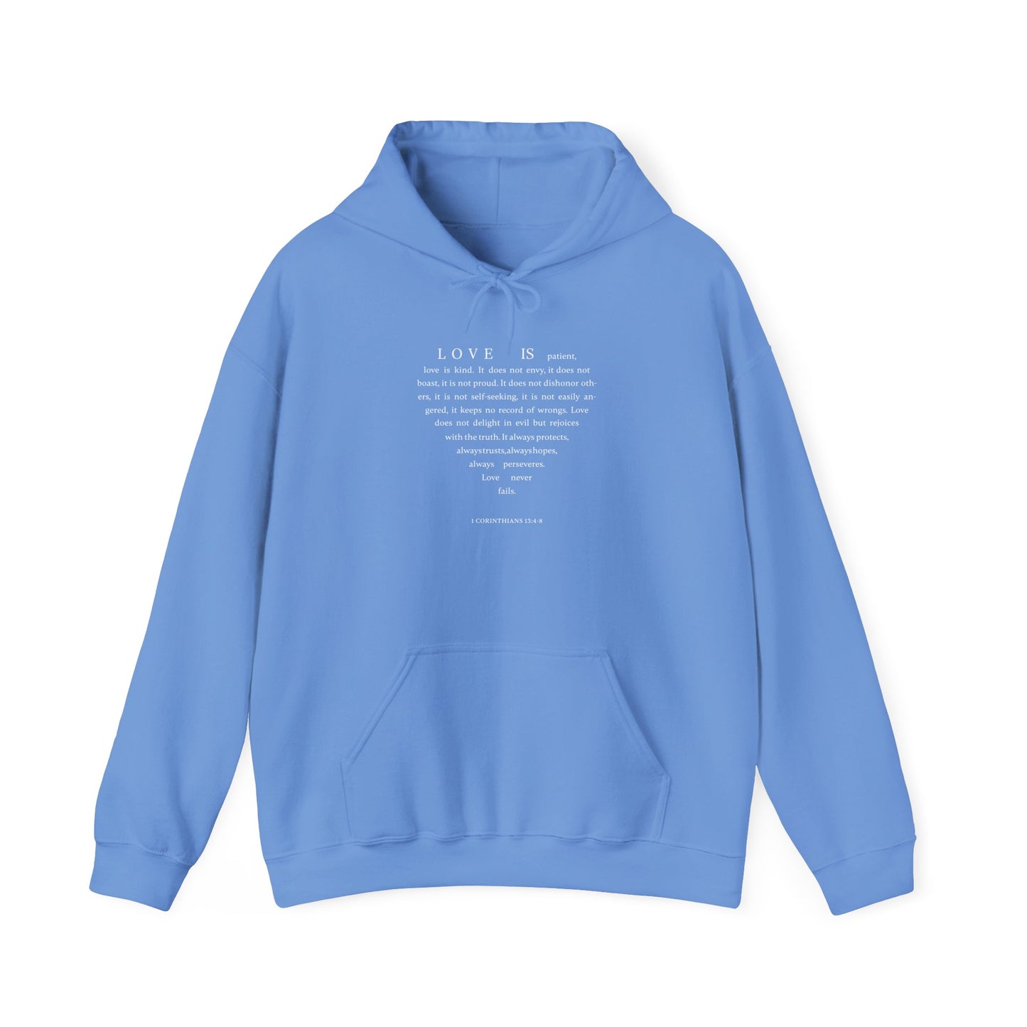 1 Corinthians 13:4-8 Hooded Sweatshirt