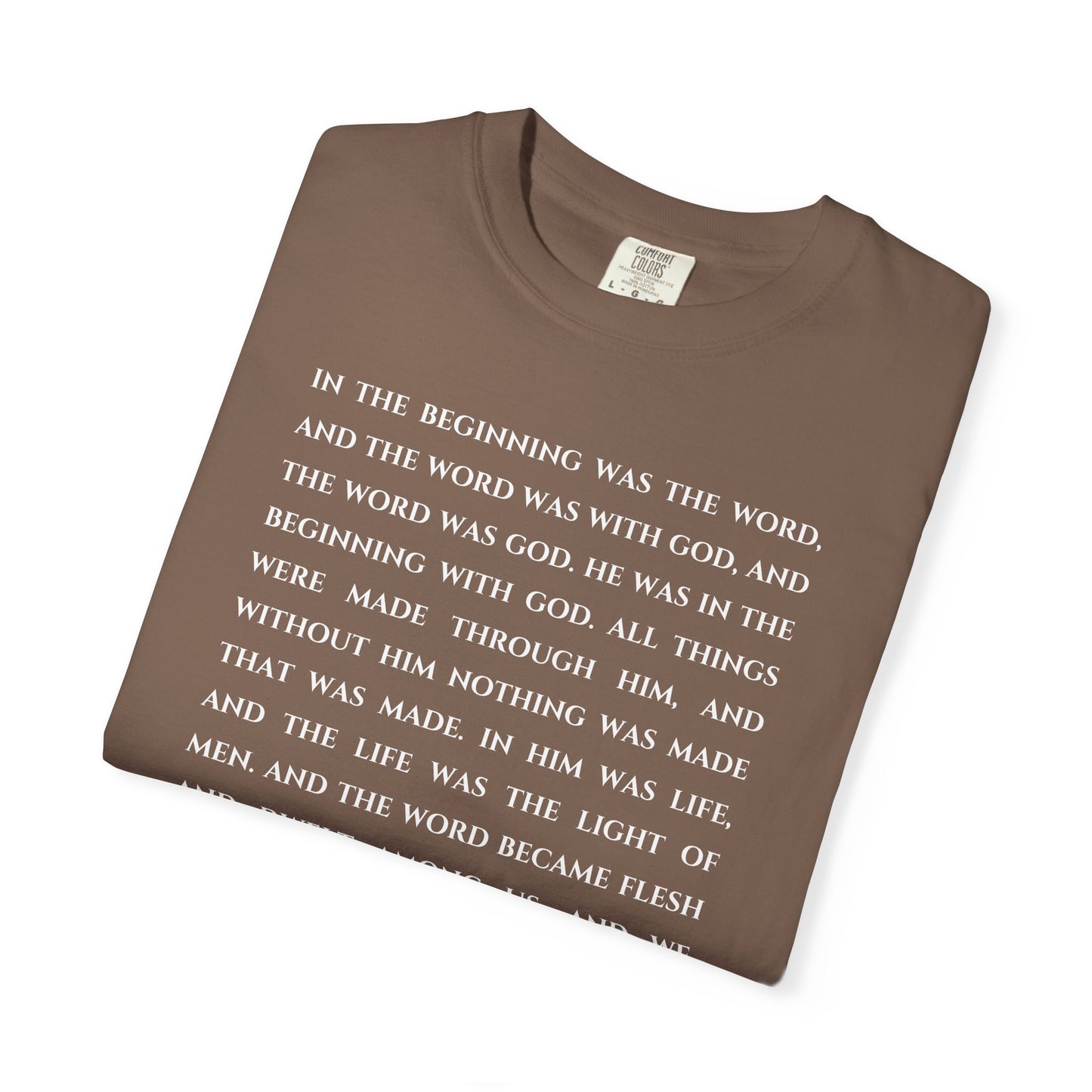 John 1:1-4, 14 T-shirt