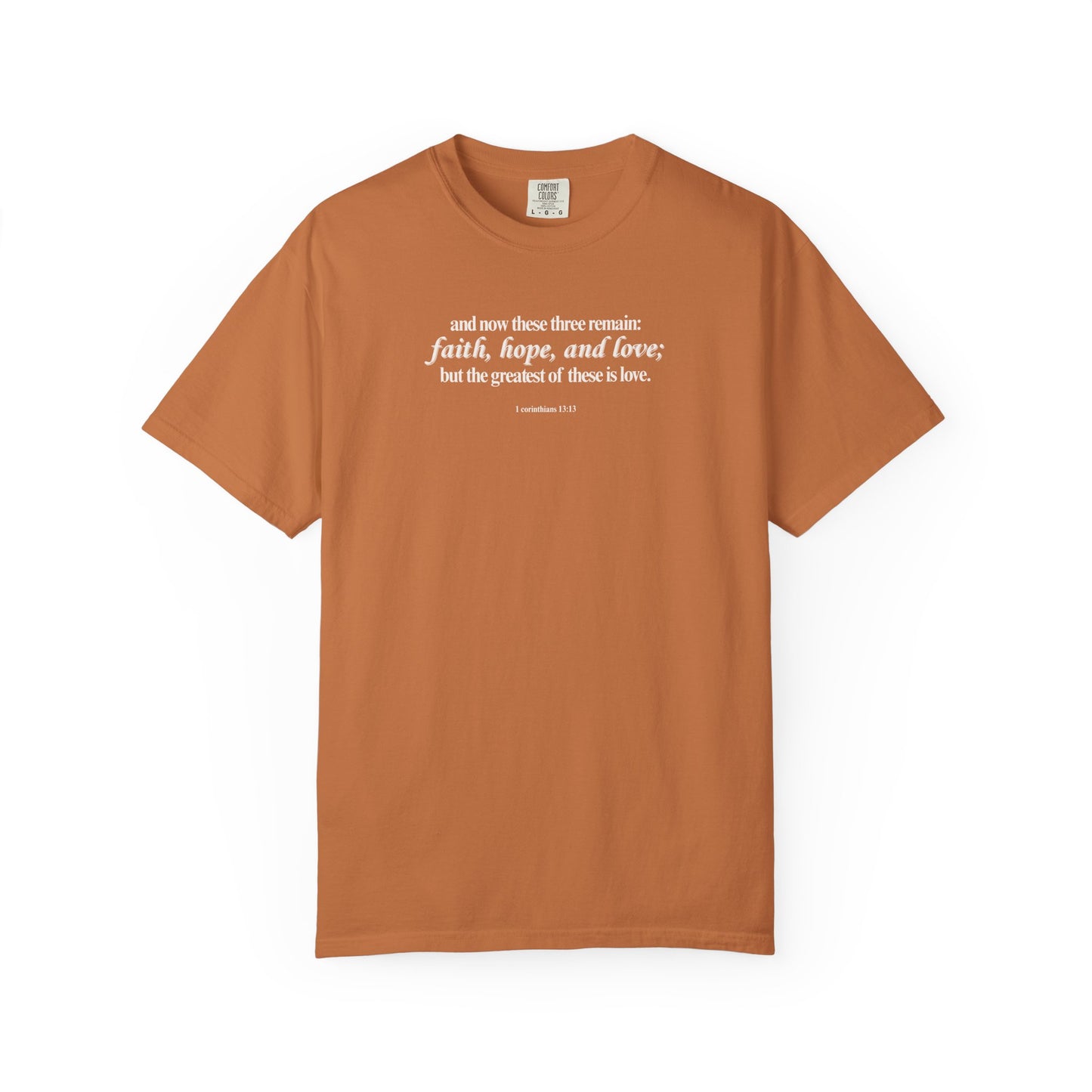 1 Corinthians 13:13 T-shirt