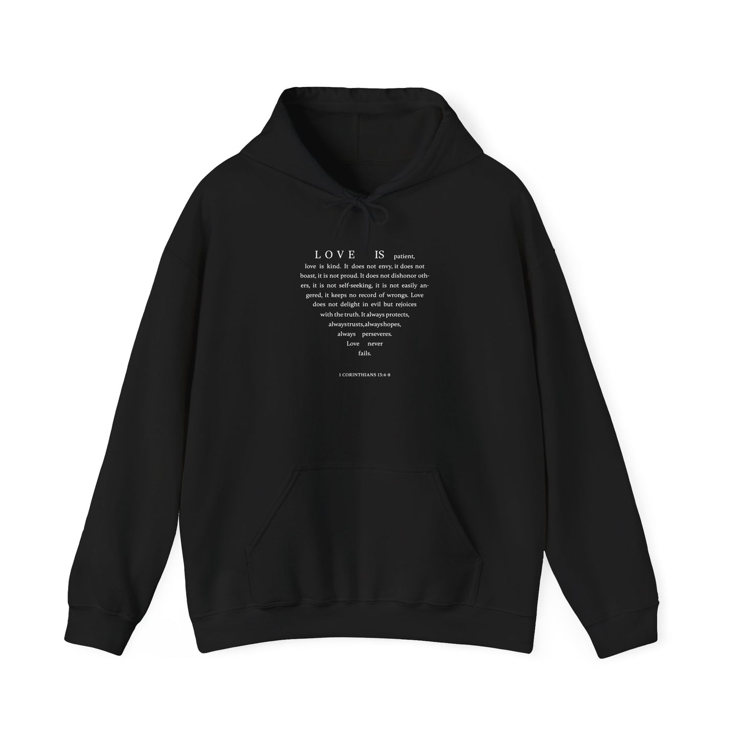 1 Corinthians 13:4-8 Hooded Sweatshirt