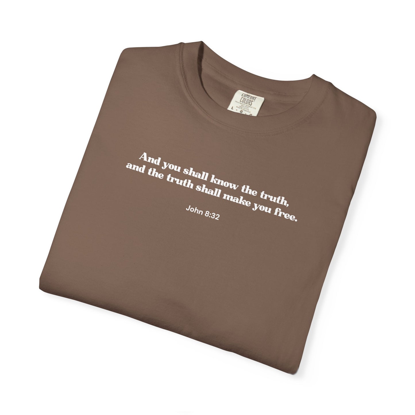 John 8:32 T-shirt