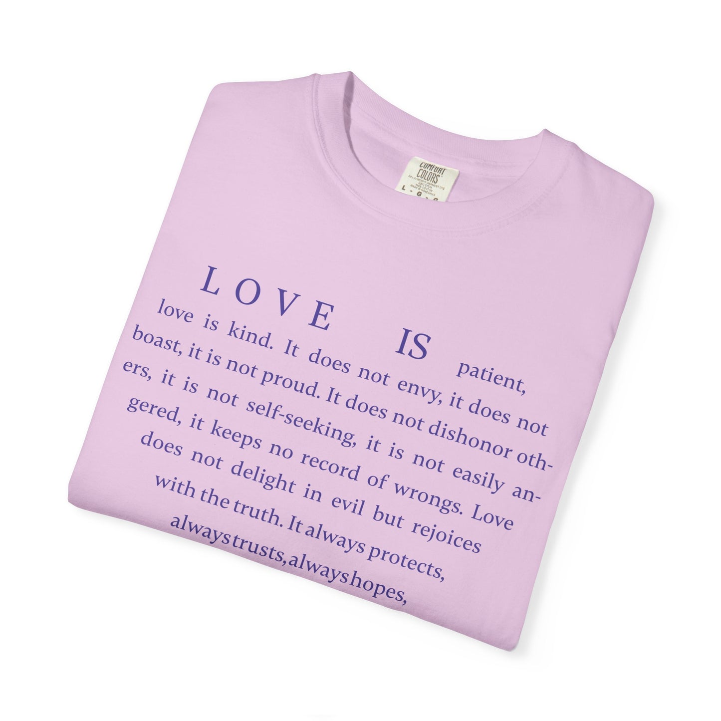 1 Corinthians 13:4-8 T-shirt