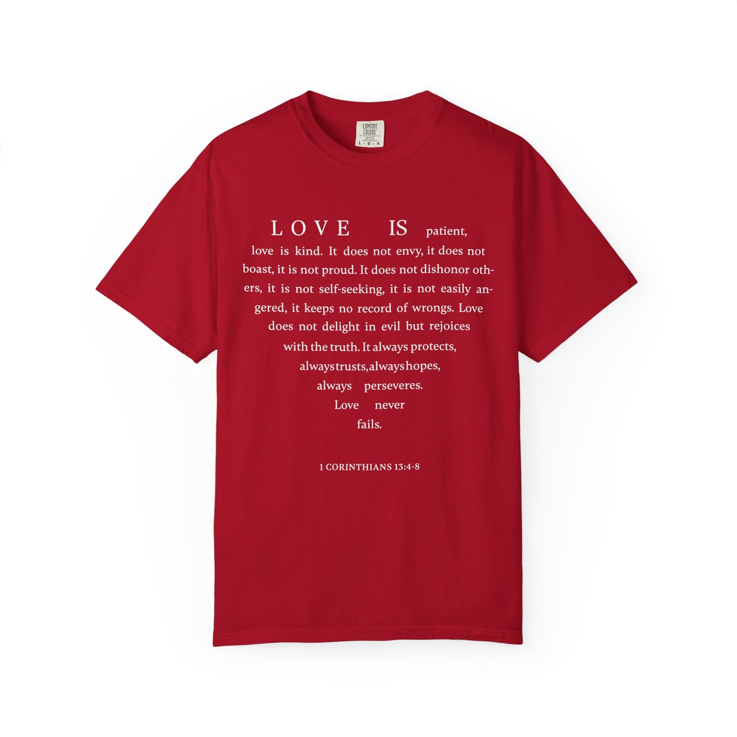 1 Corinthians 13:4-8 T-shirt