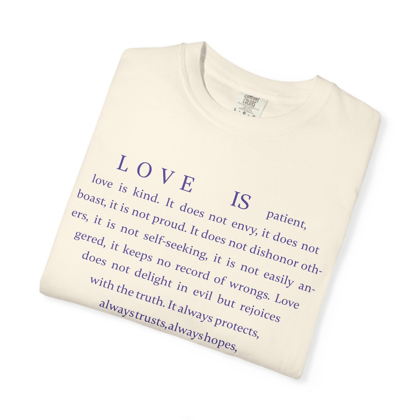 1 Corinthians 13:4-8 T-shirt