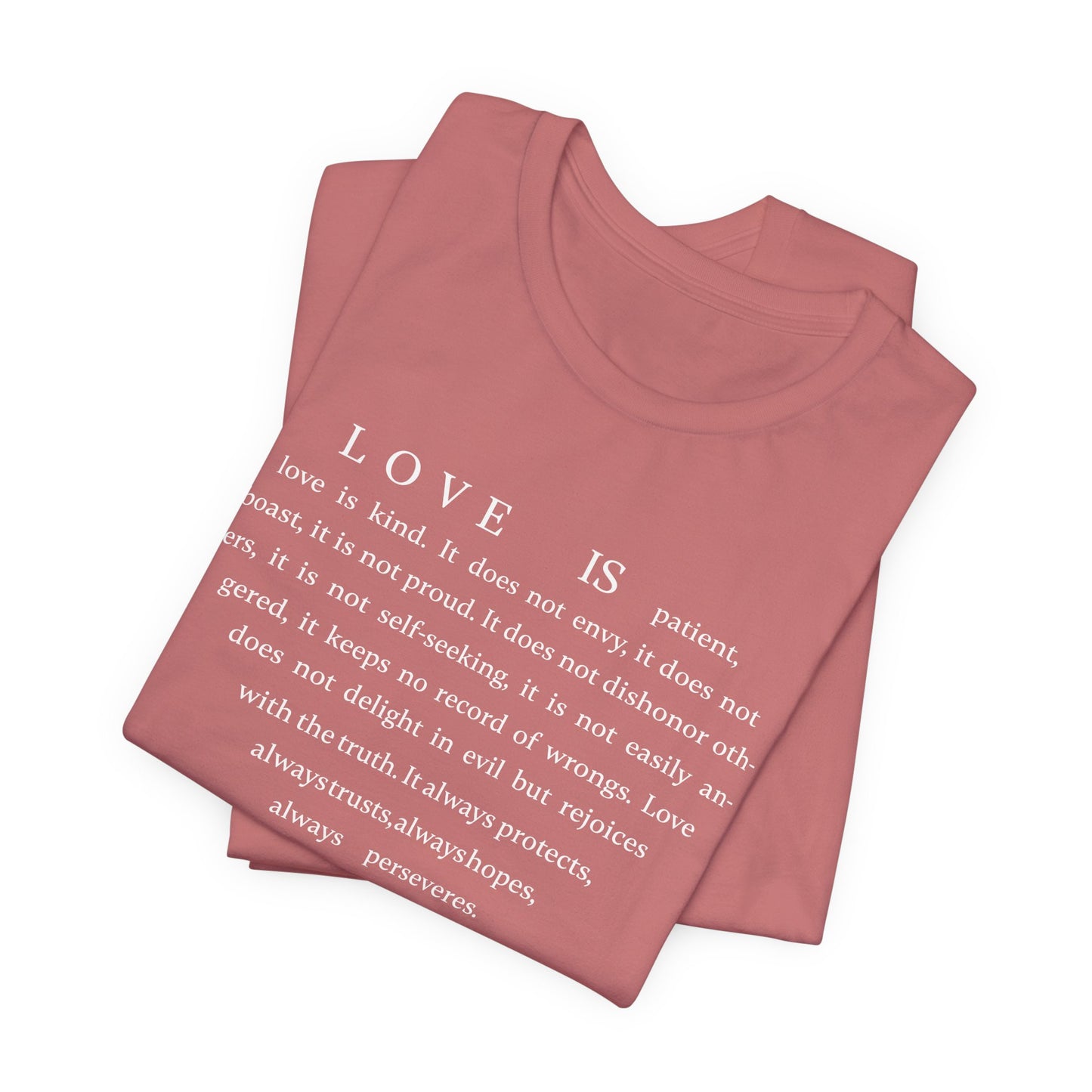 1 Corinthians 13:4-8 Tshirt — Bella Canvas 3001 Soft Cotton Crew