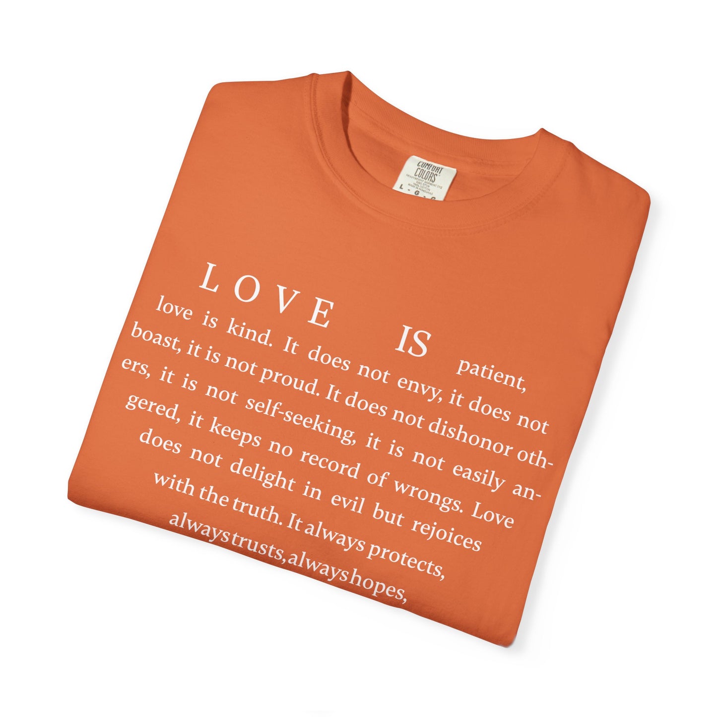 1 Corinthians 13:4-8 T-shirt