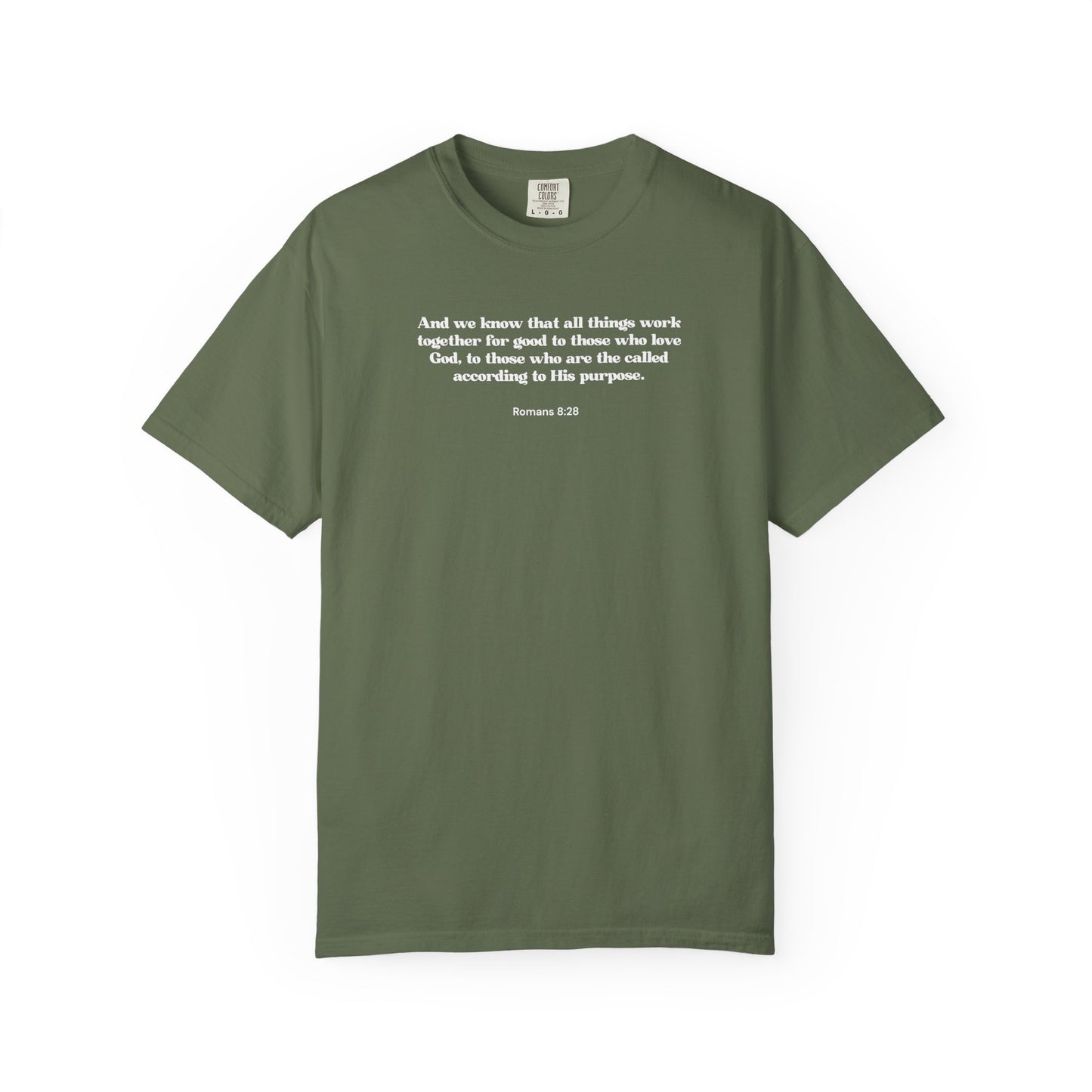 Romans 8:28 T-shirt