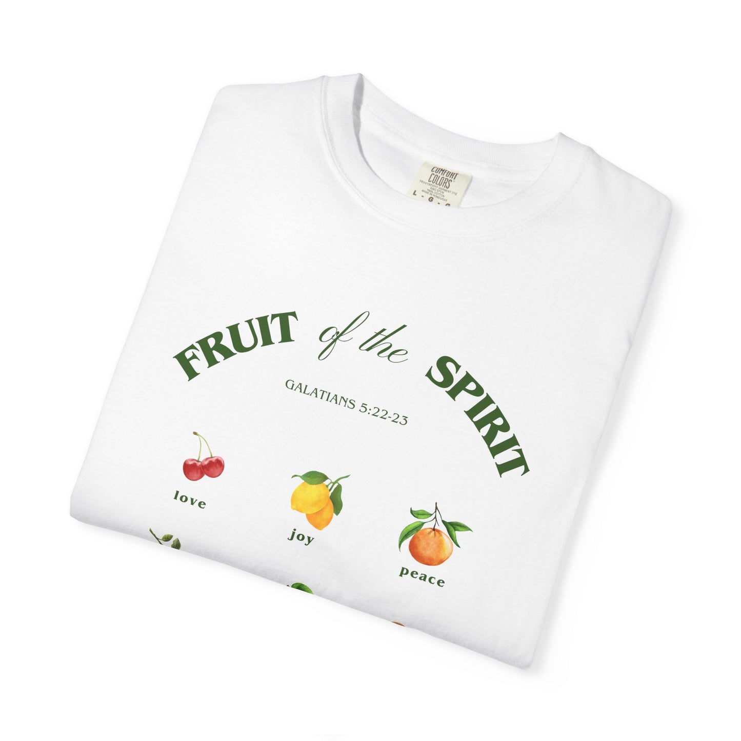 Galatians 5:22-23 T-shirt