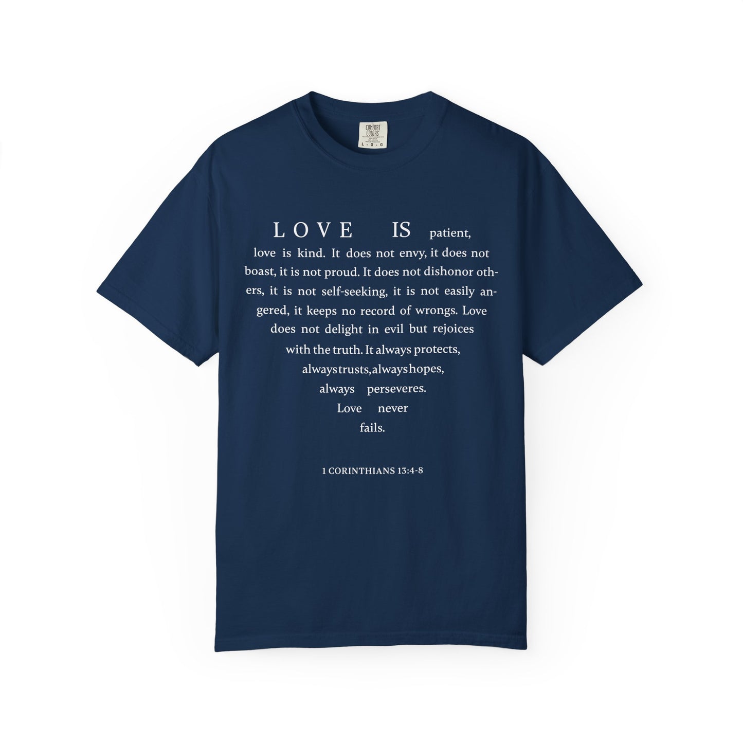 1 Corinthians 13:4-8 T-shirt